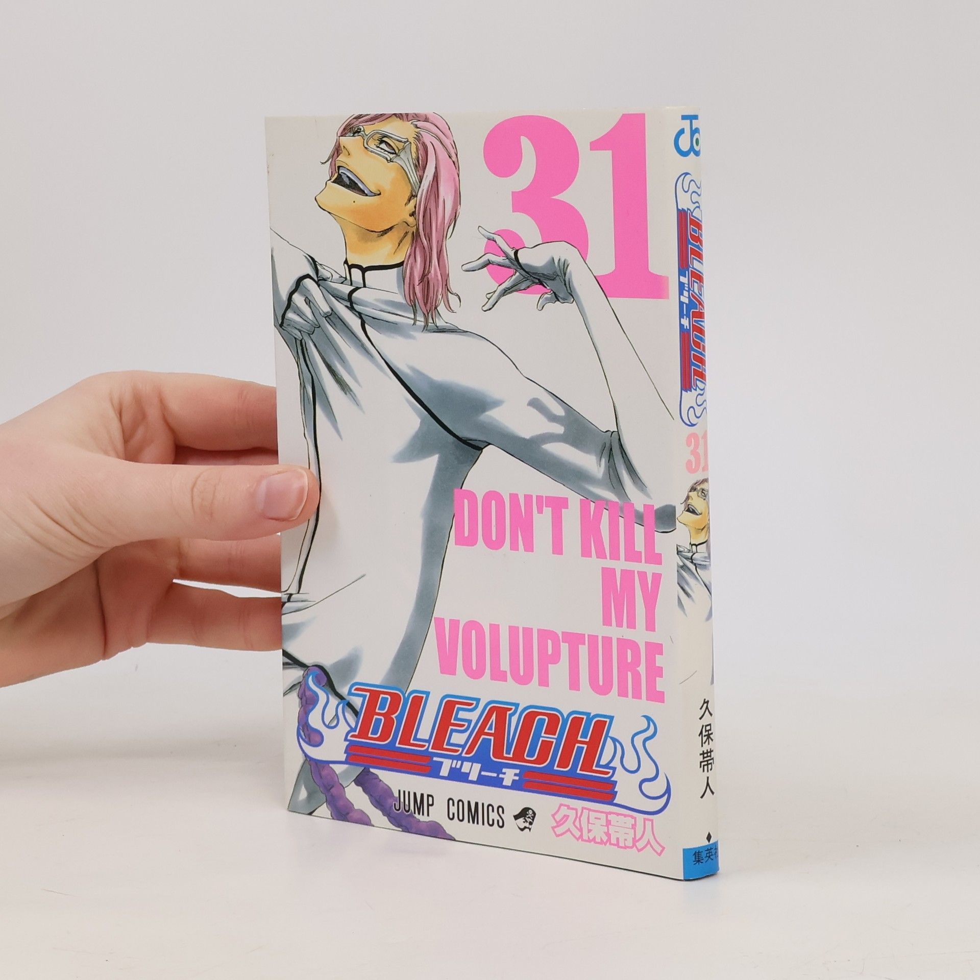 Bleach 31: Don´t Kill my Volupture