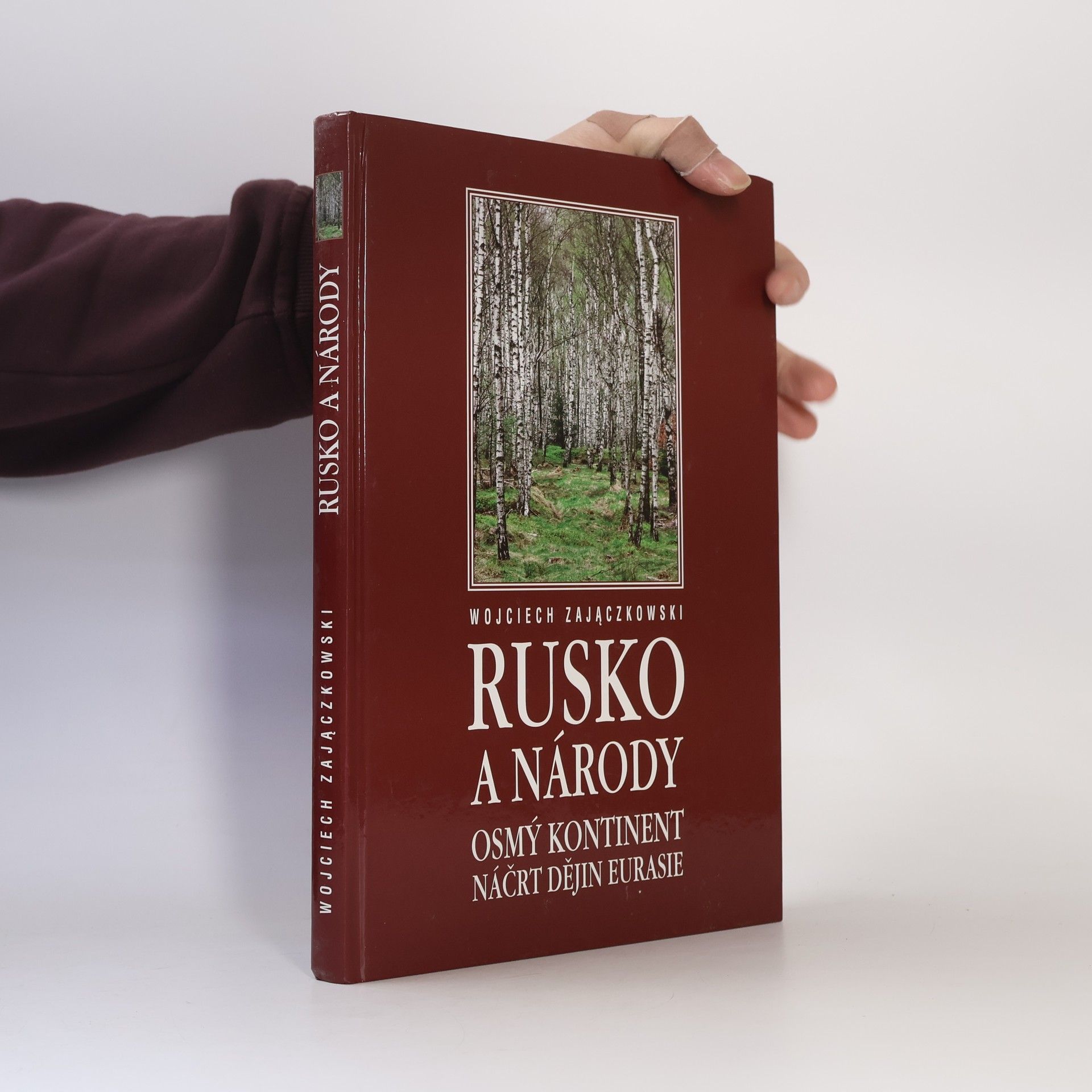 Wojciech Zajączkowski Rusko a národy