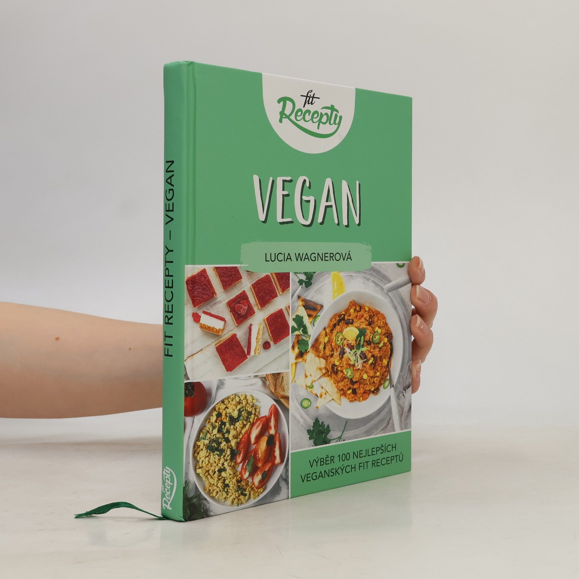 Vegan. Výběr 100 nejlepších veganských fit receptů