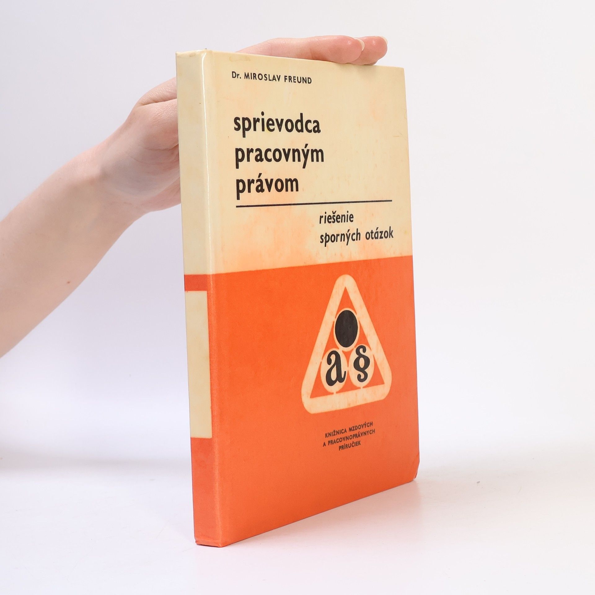 Miroslav Freund Sprievodca pracovným právom