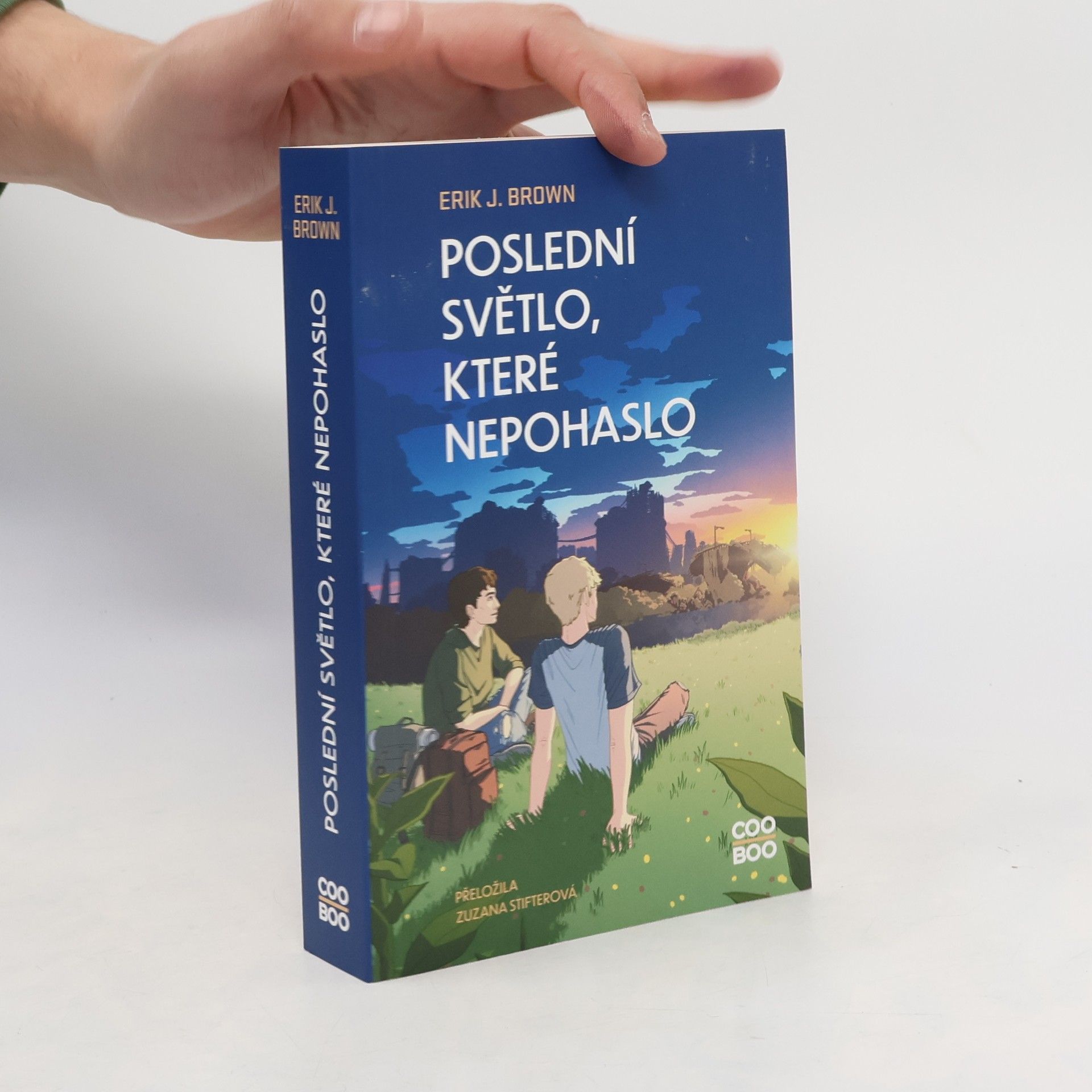 Erik. J. Brown Poslední světlo, které nepohaslo