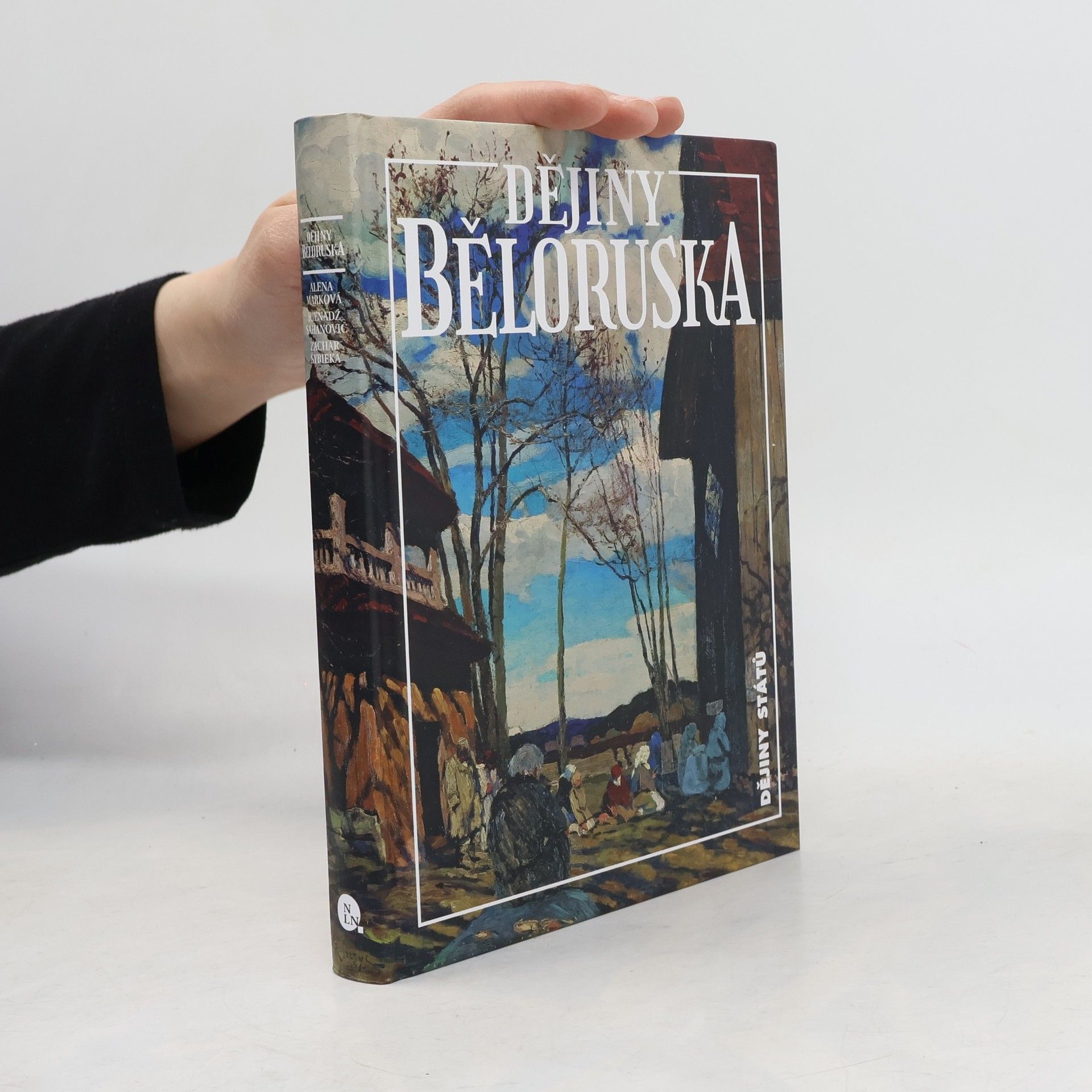 Hienadź Sahanovič Dějiny Běloruska