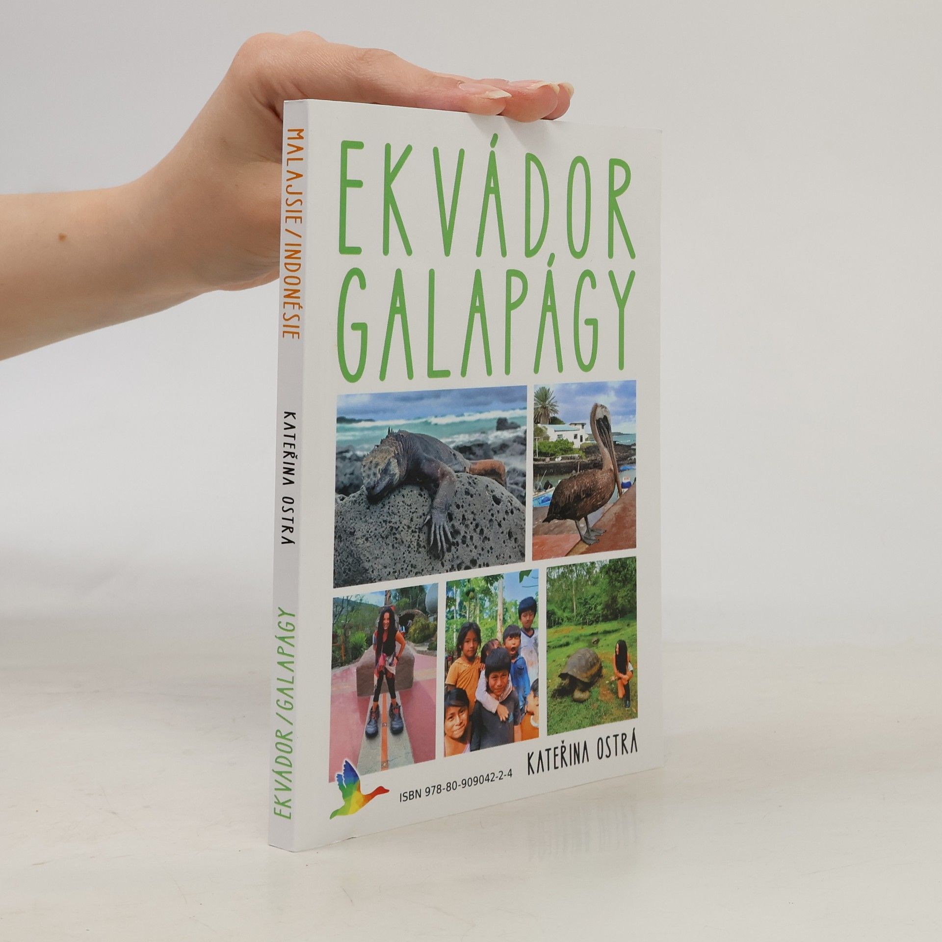 Malajsie, Indonésie / Ekvádor, Galapágy