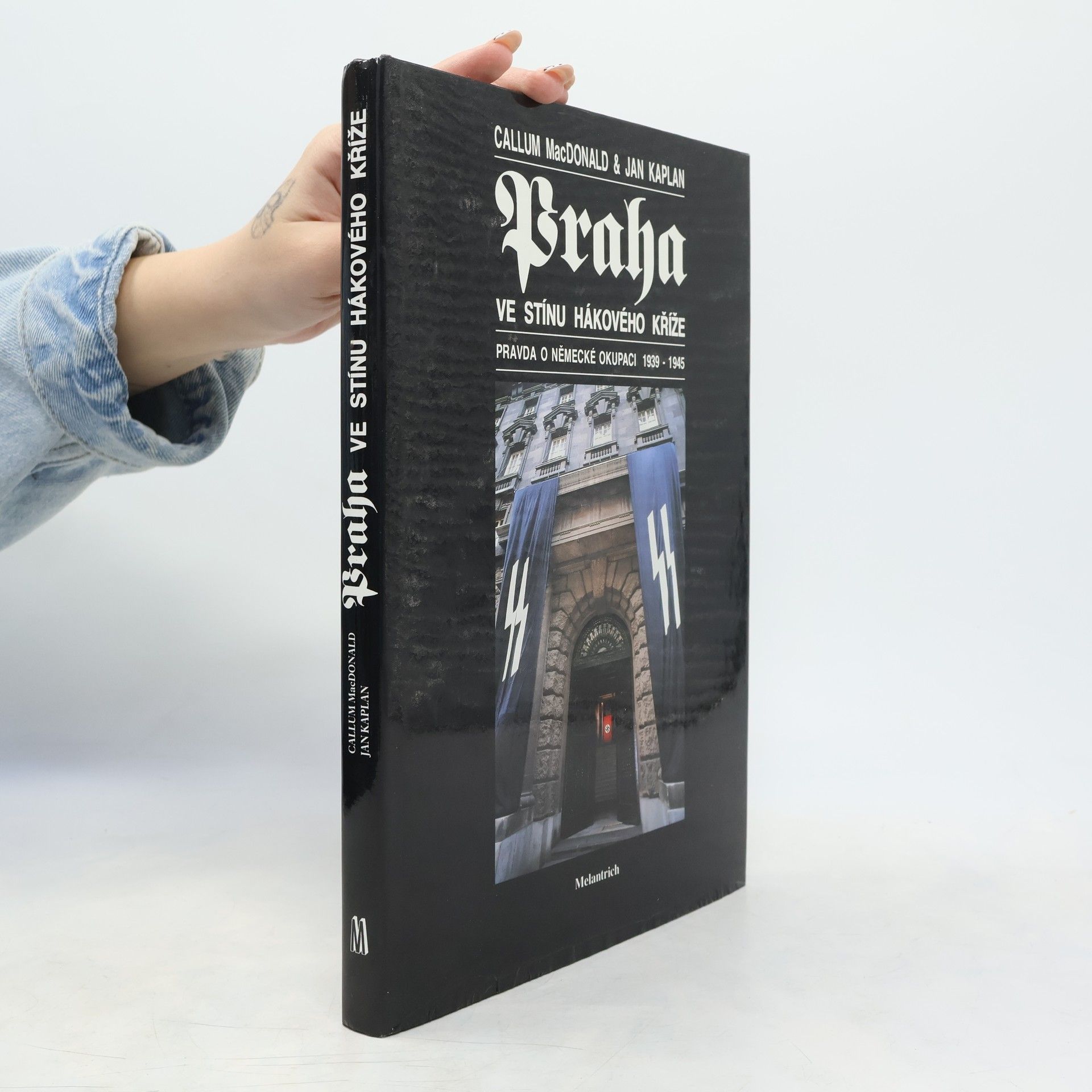 Jan Kaplan Praha ve stínu hákového kříže
