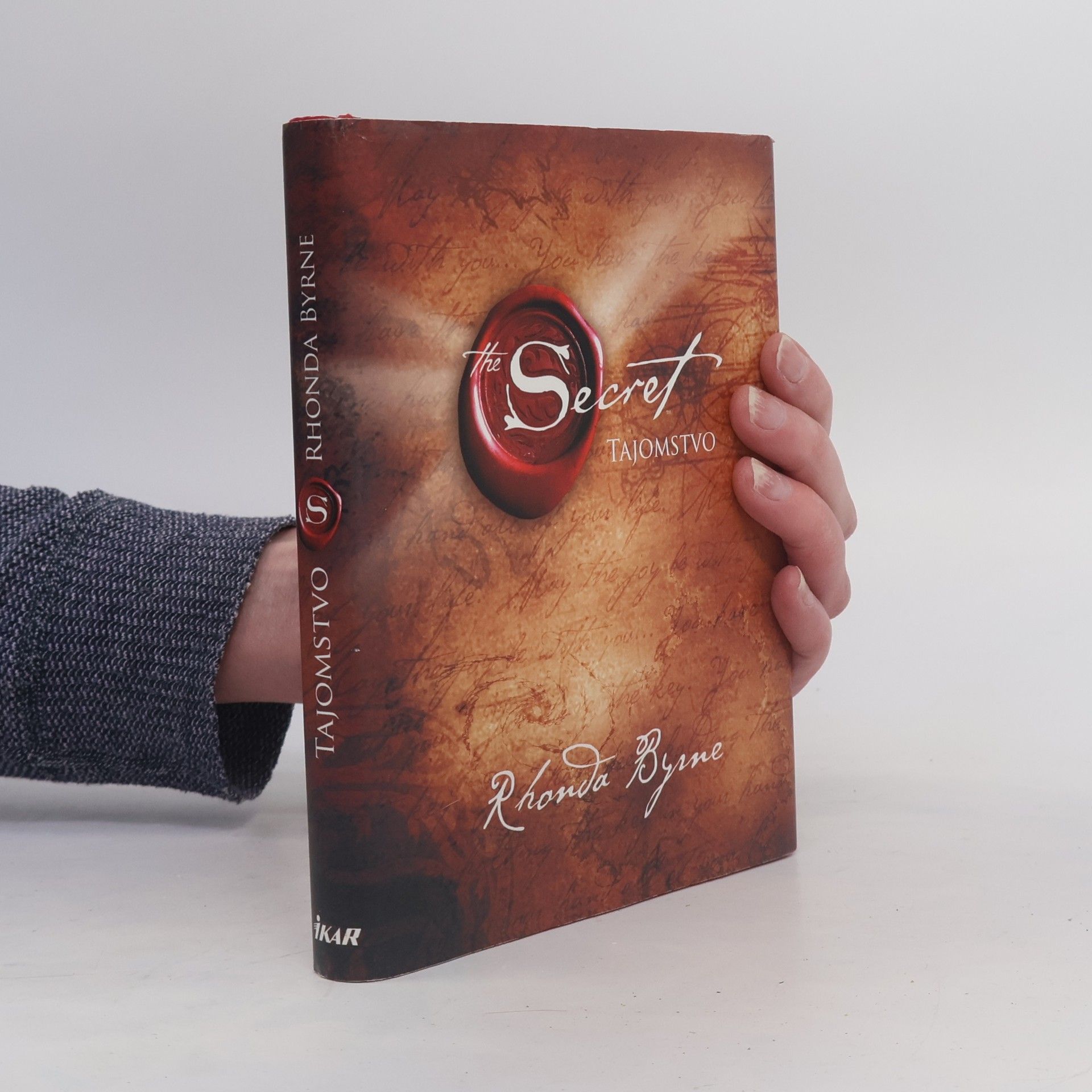 Rhonda Byrne Secret. Tajomstvo