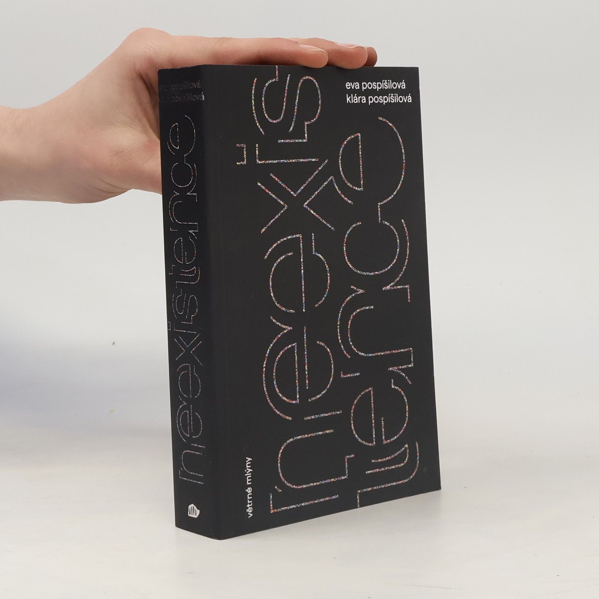 Eva Pospíšilová Neexistence