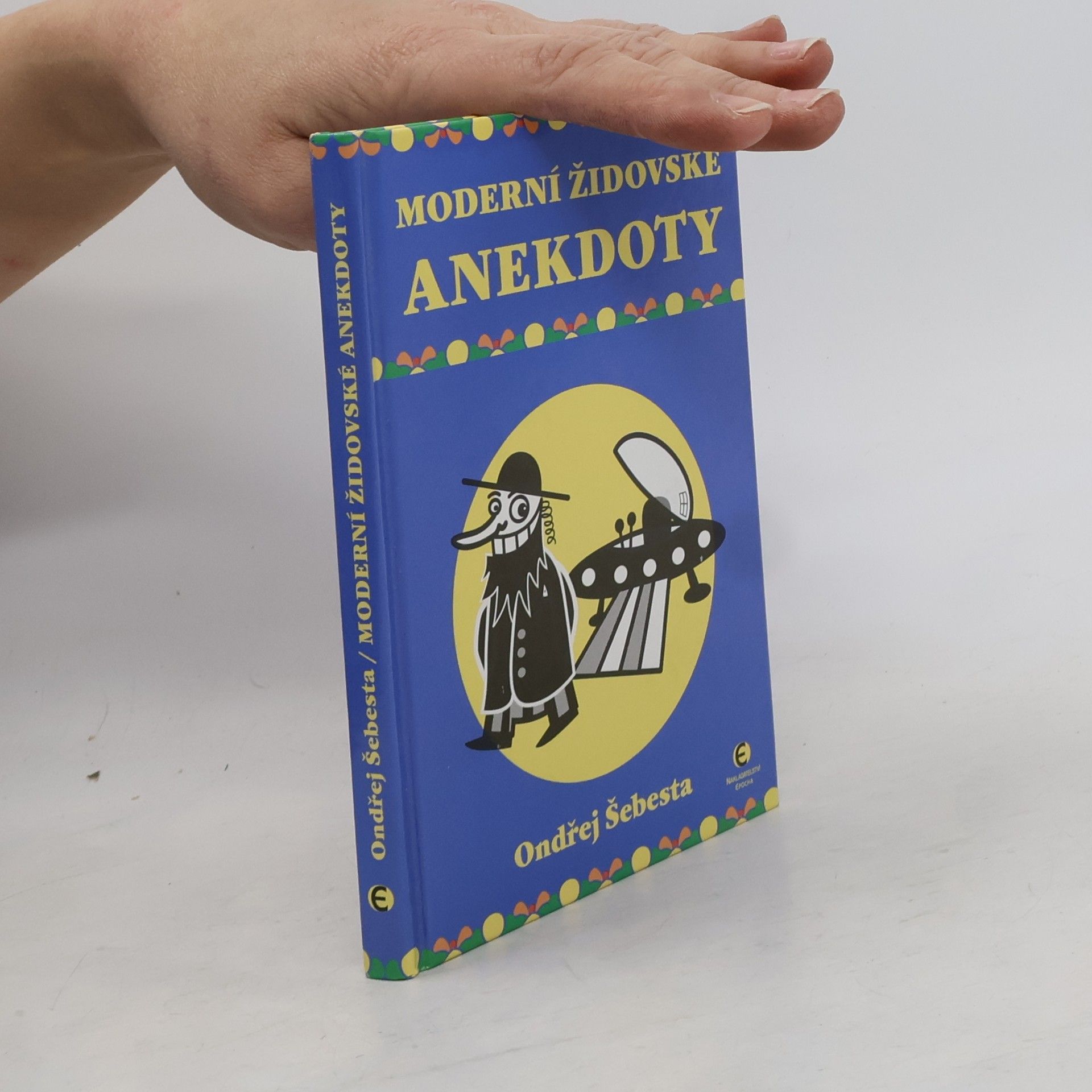 Ondřej Šebesta Moderní židovské anekdoty
