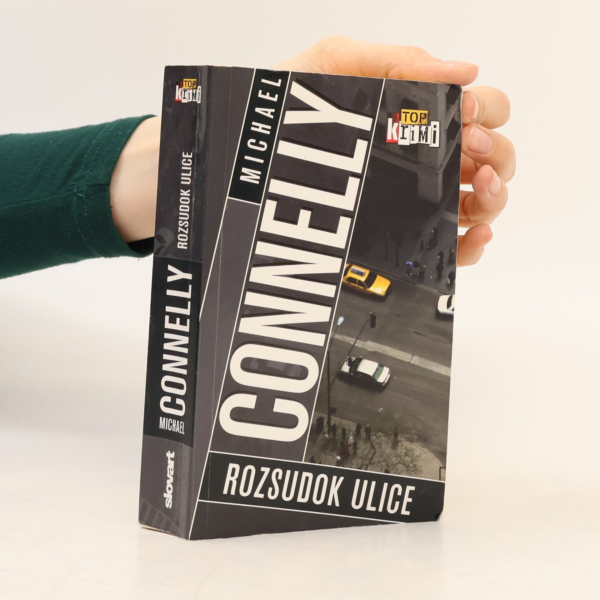 Michael Connelly Rozsudok ulice