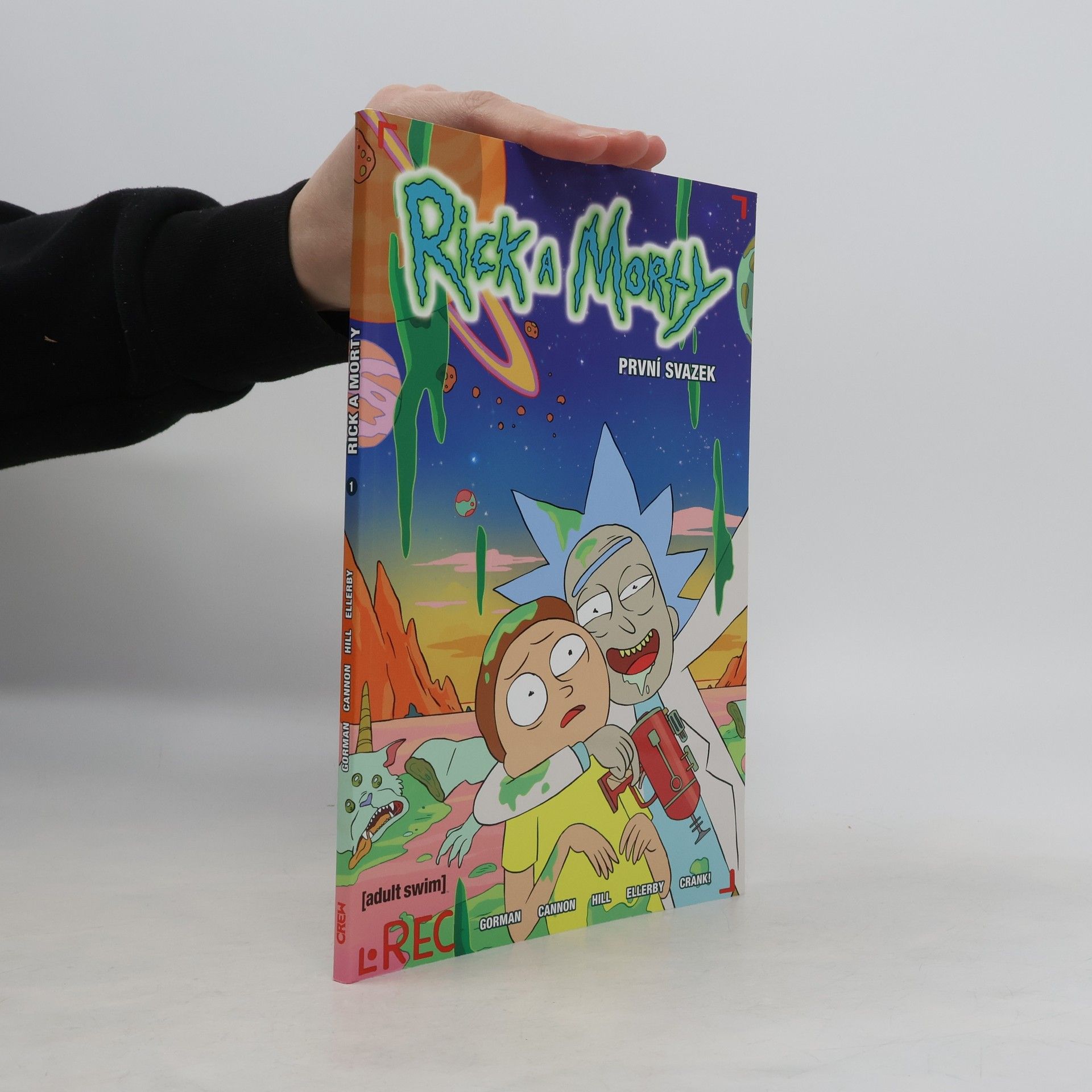 Zac Gorman Rick a Morty. První svazek