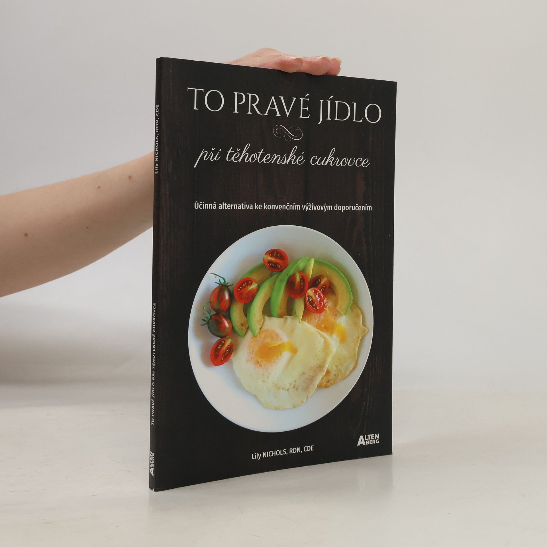 Lily Nichols To pravé jídlo při těhotenské cukrovce, Účinná alternativa ke konvenčním výživovým doporučením