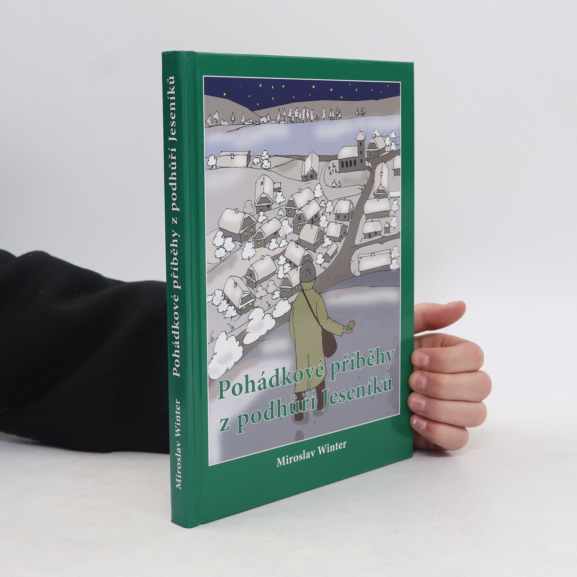 Miroslav Winter Pohádkové příběhy z podhůří Jeseníků