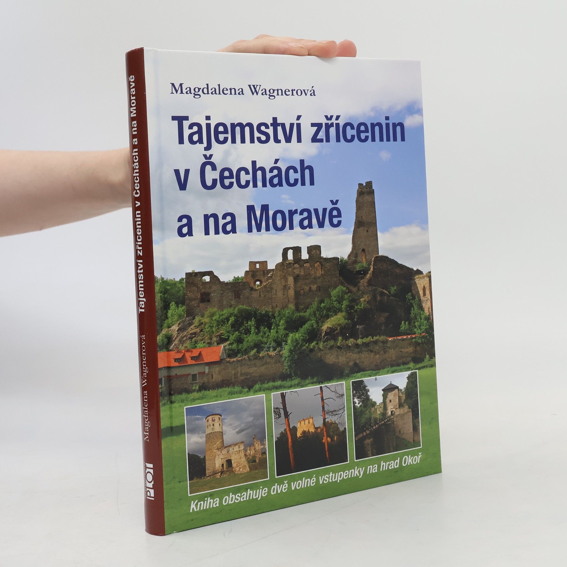 Magdalena Wagnerová Tajemství zřícenin v Čechách a na Moravě