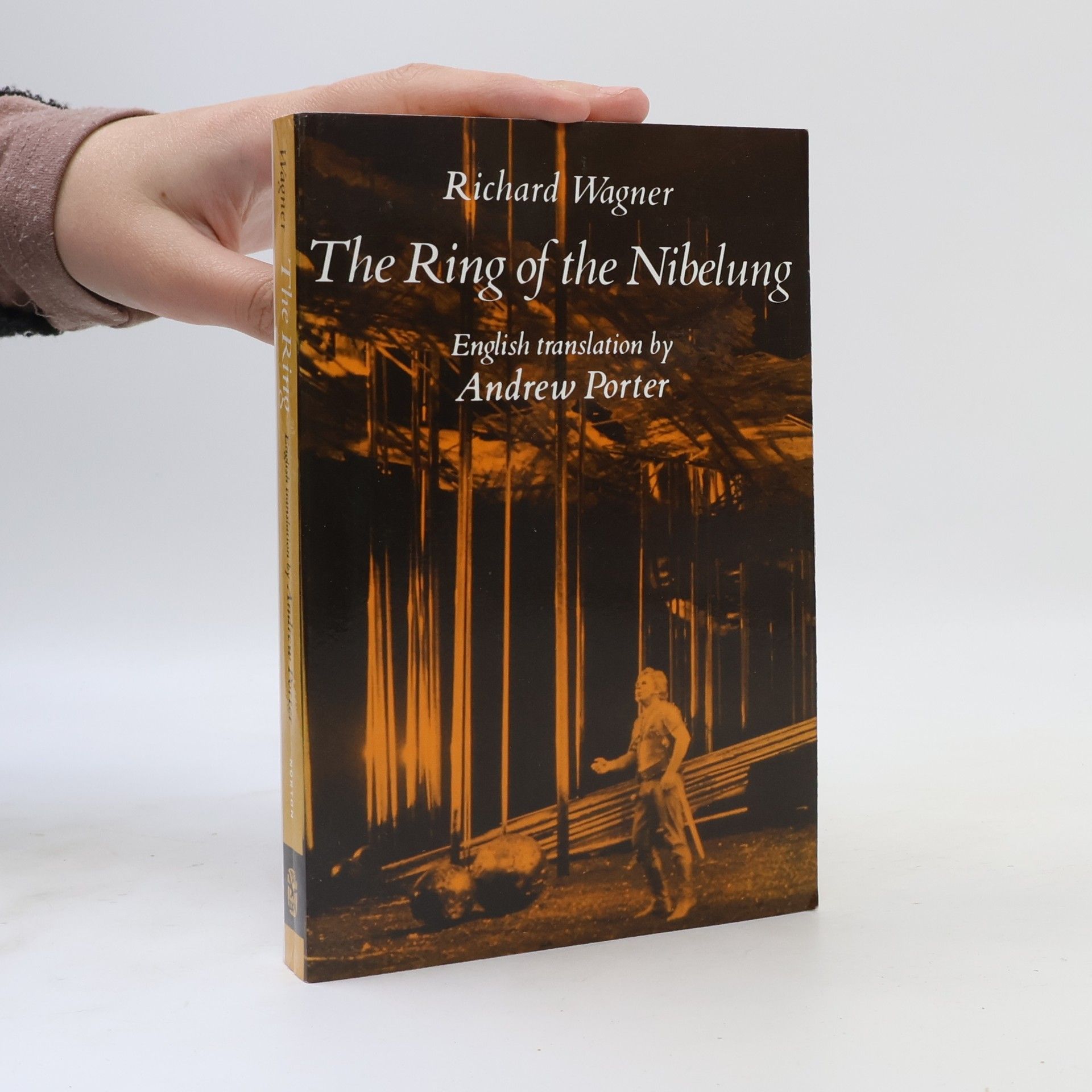 Andrew Porter The Ring of the Nibelung