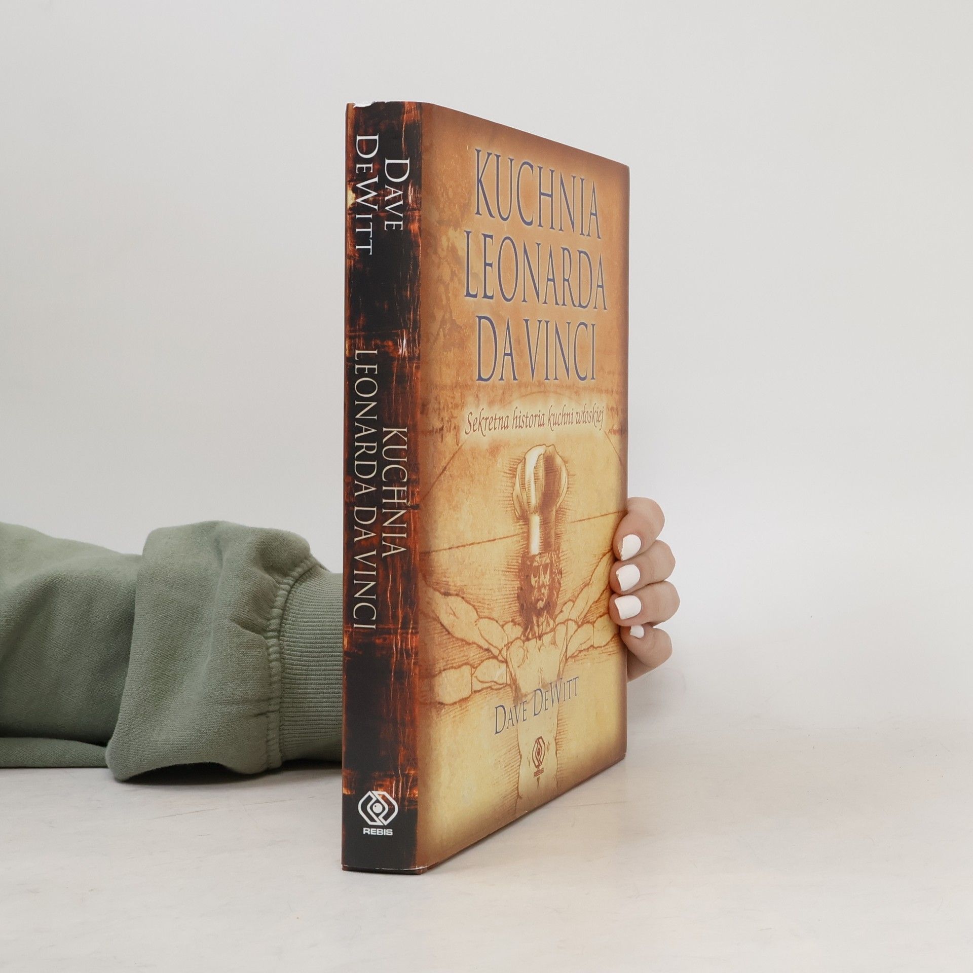 Dave DeWitt Kuchnia Leonarda da Vinci