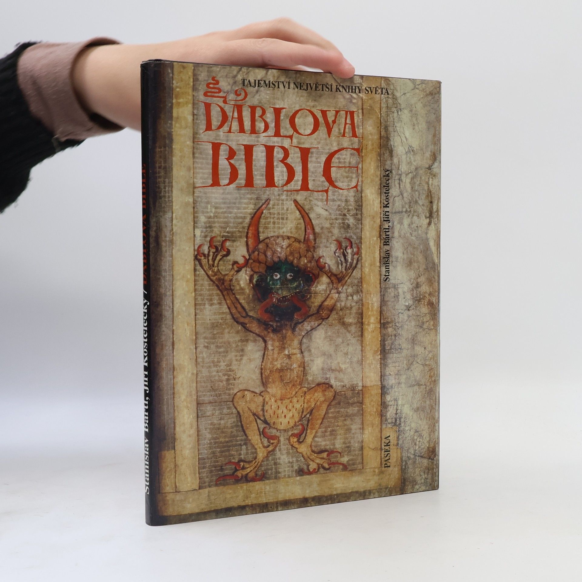 Jiří Kostelecký Ďáblova bible: Tajemství největší knihy světa