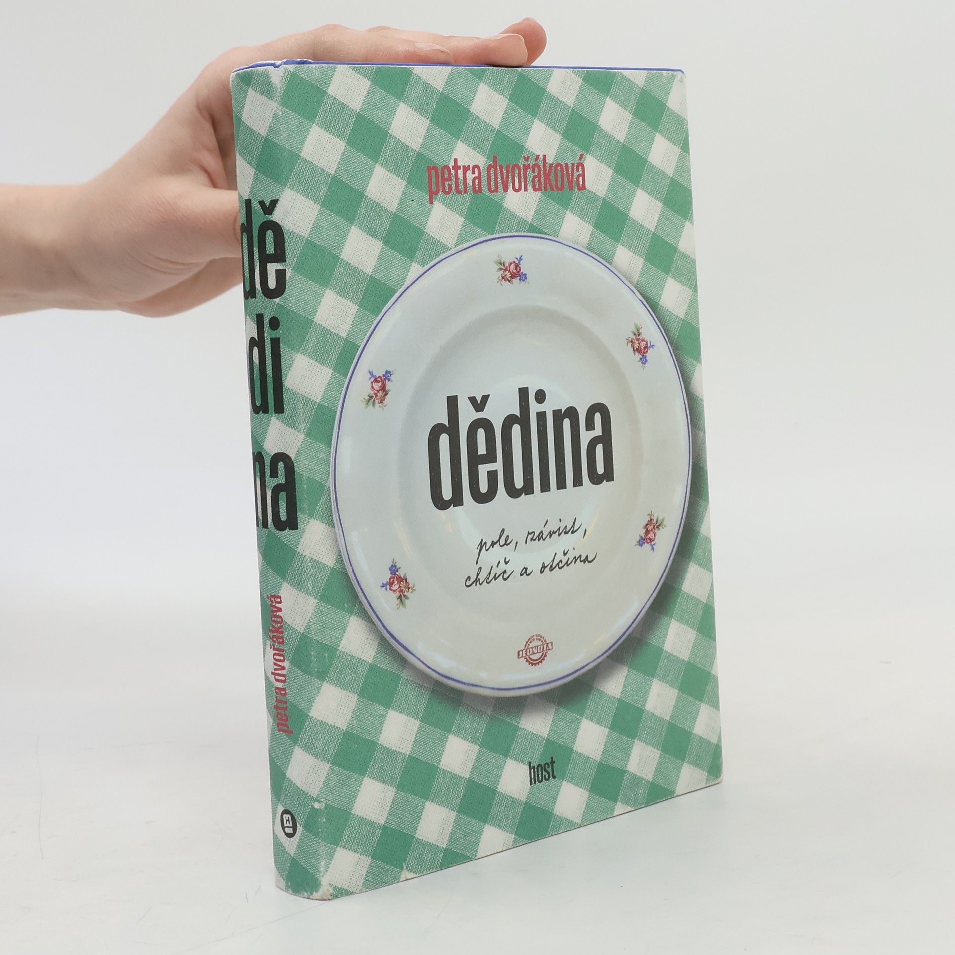 Petra Dvořáková Dědina: pole, závist, chtíč a otčina