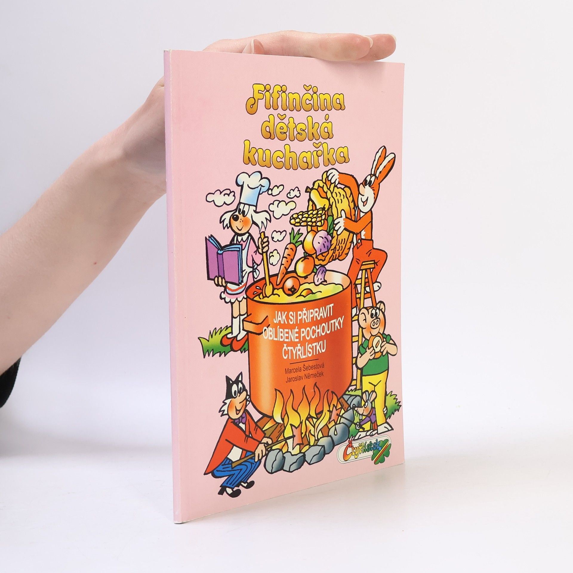 Marcela Šebestová Fifinčina dětská kuchařka