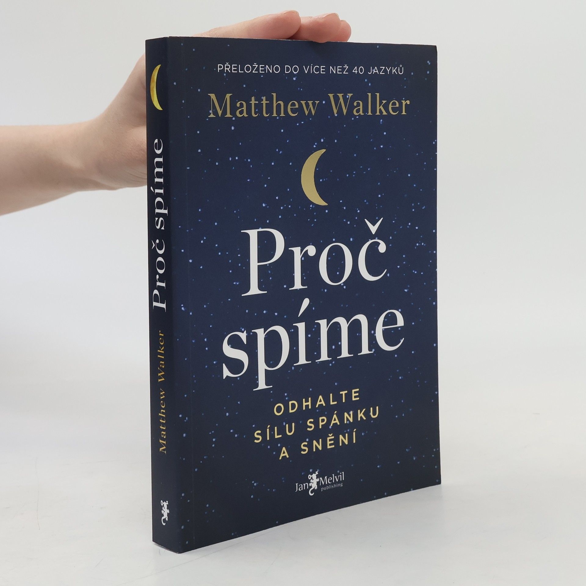 Matthew Walker Proč spíme