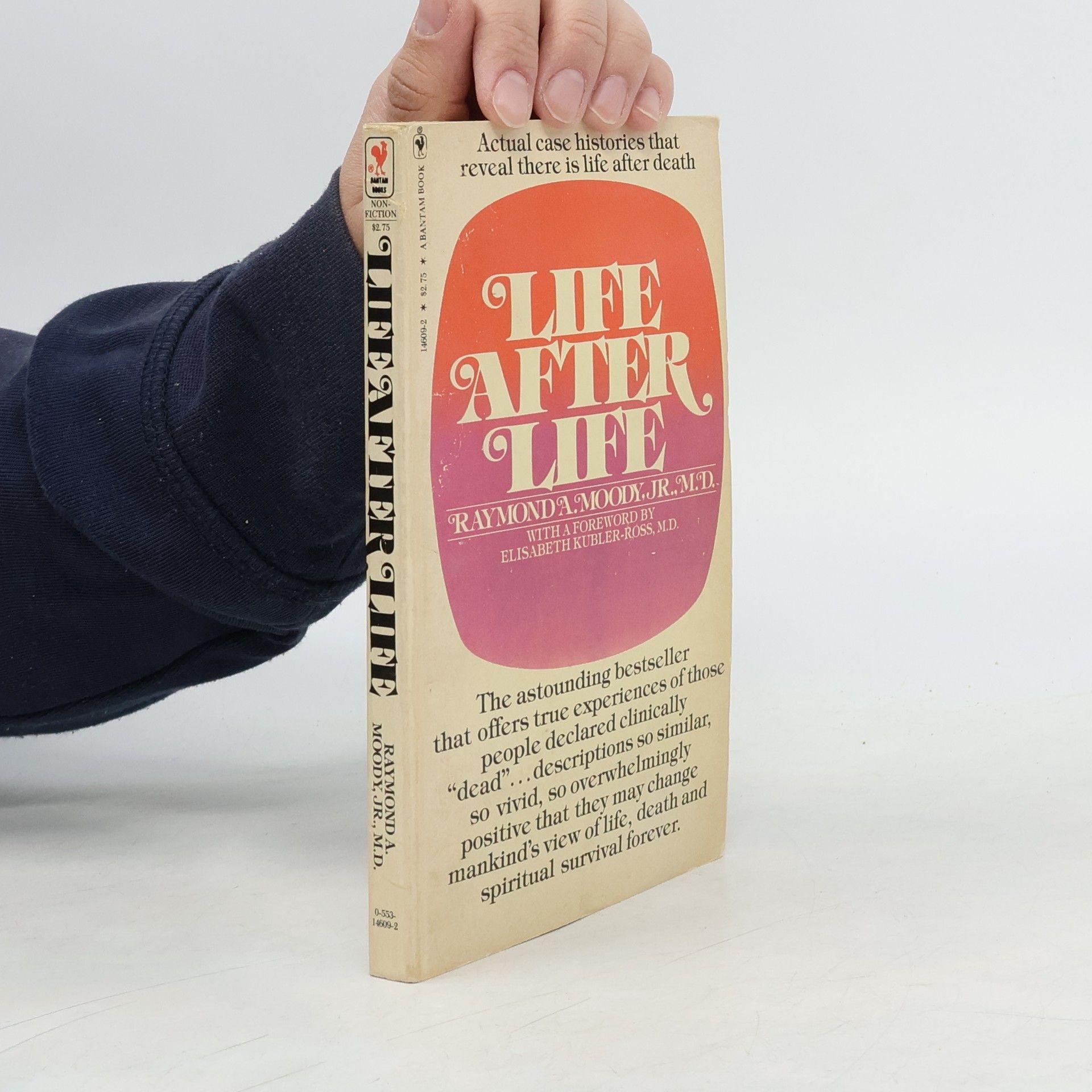 Raymond A. Moody, Jr., M.D. Life After Life