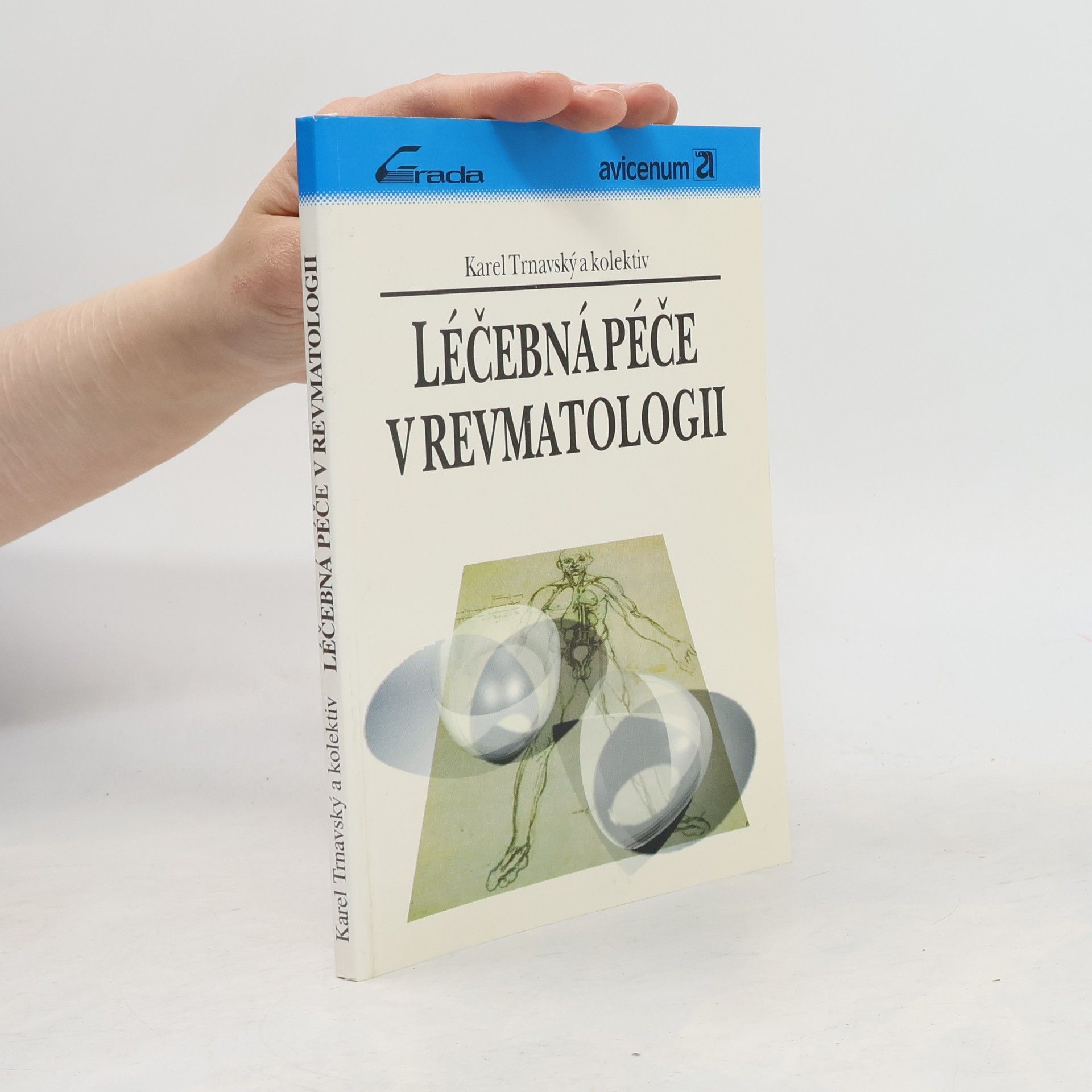 Karel Trnavský Léčebná péče v revmatologii