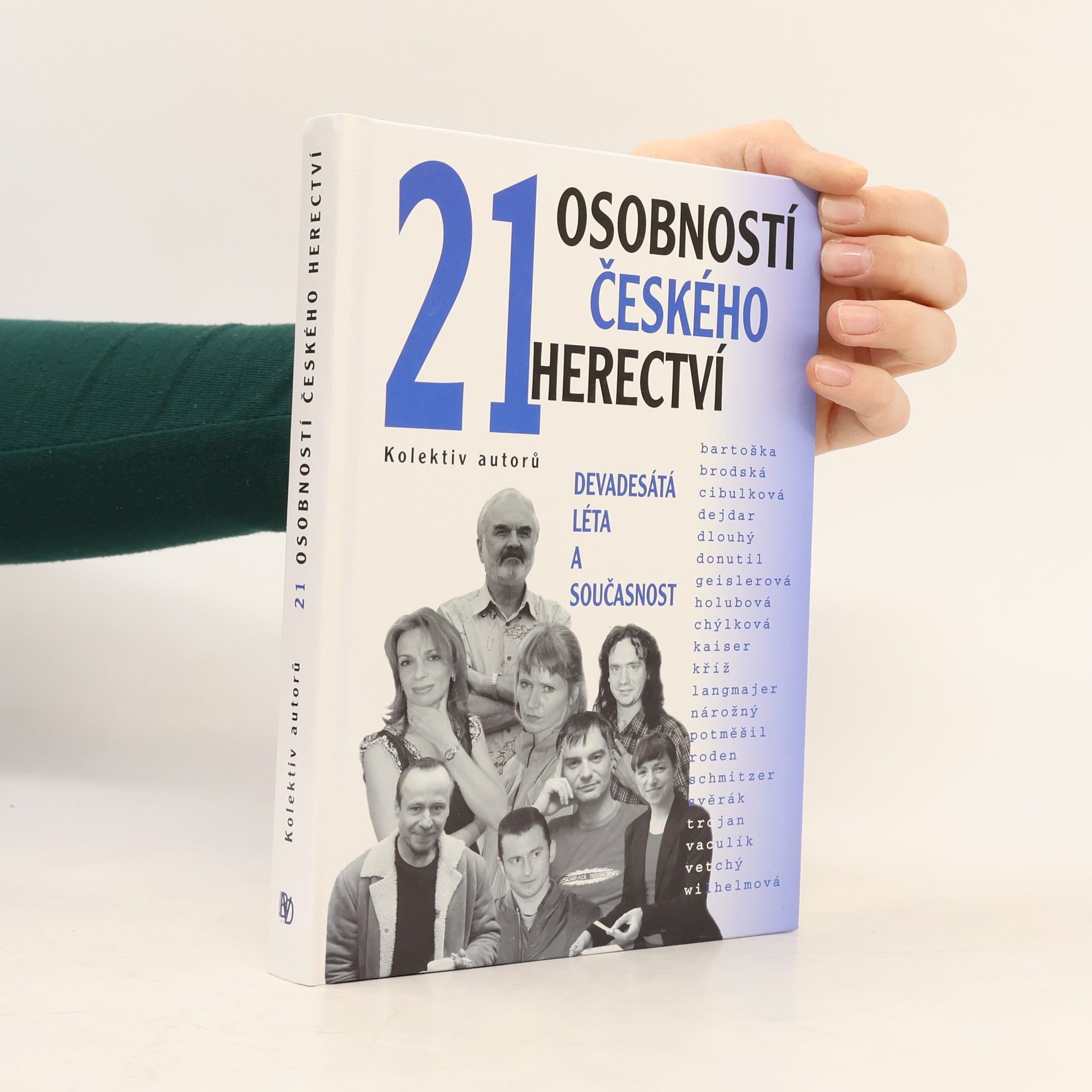 Collectif d'auteurs 21 osobností českého herectví