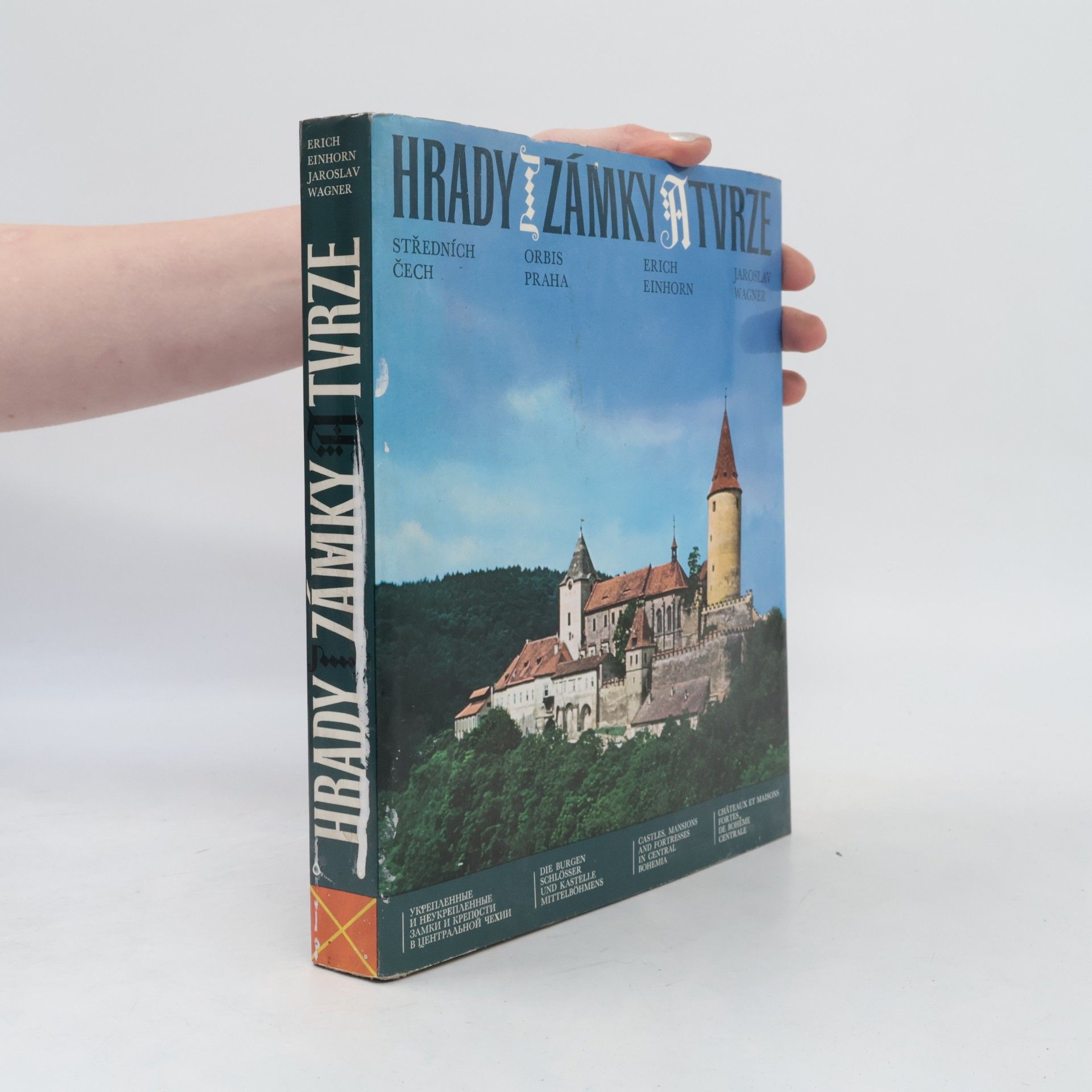 Jaroslav Wagner Hrady, zámky a tvrze středních Čech