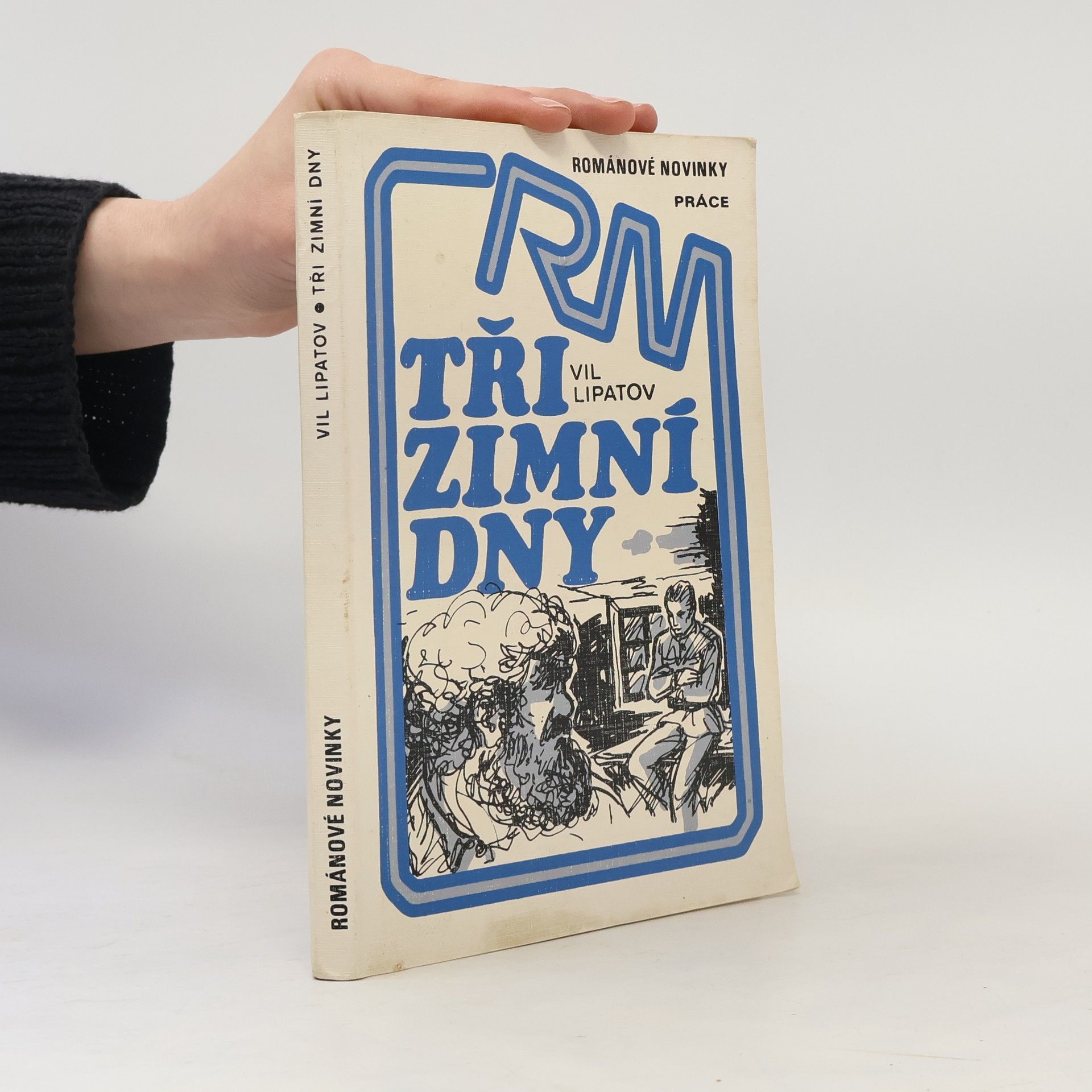 Vil Lipatov Tři zimní dny