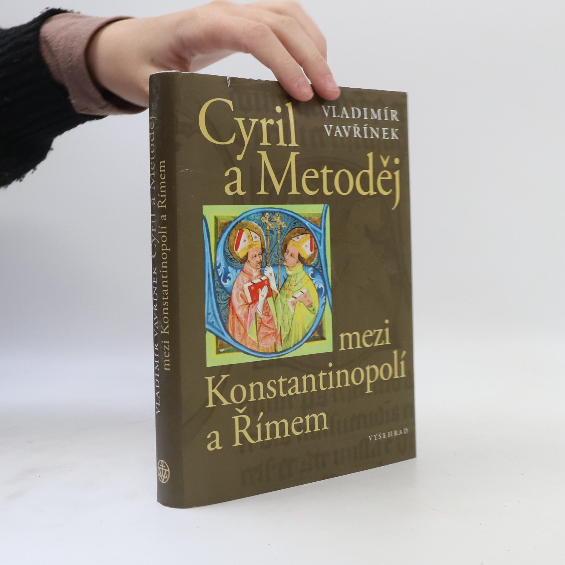 Cyril a Metoděj mezi Konstantinopolí a Římem