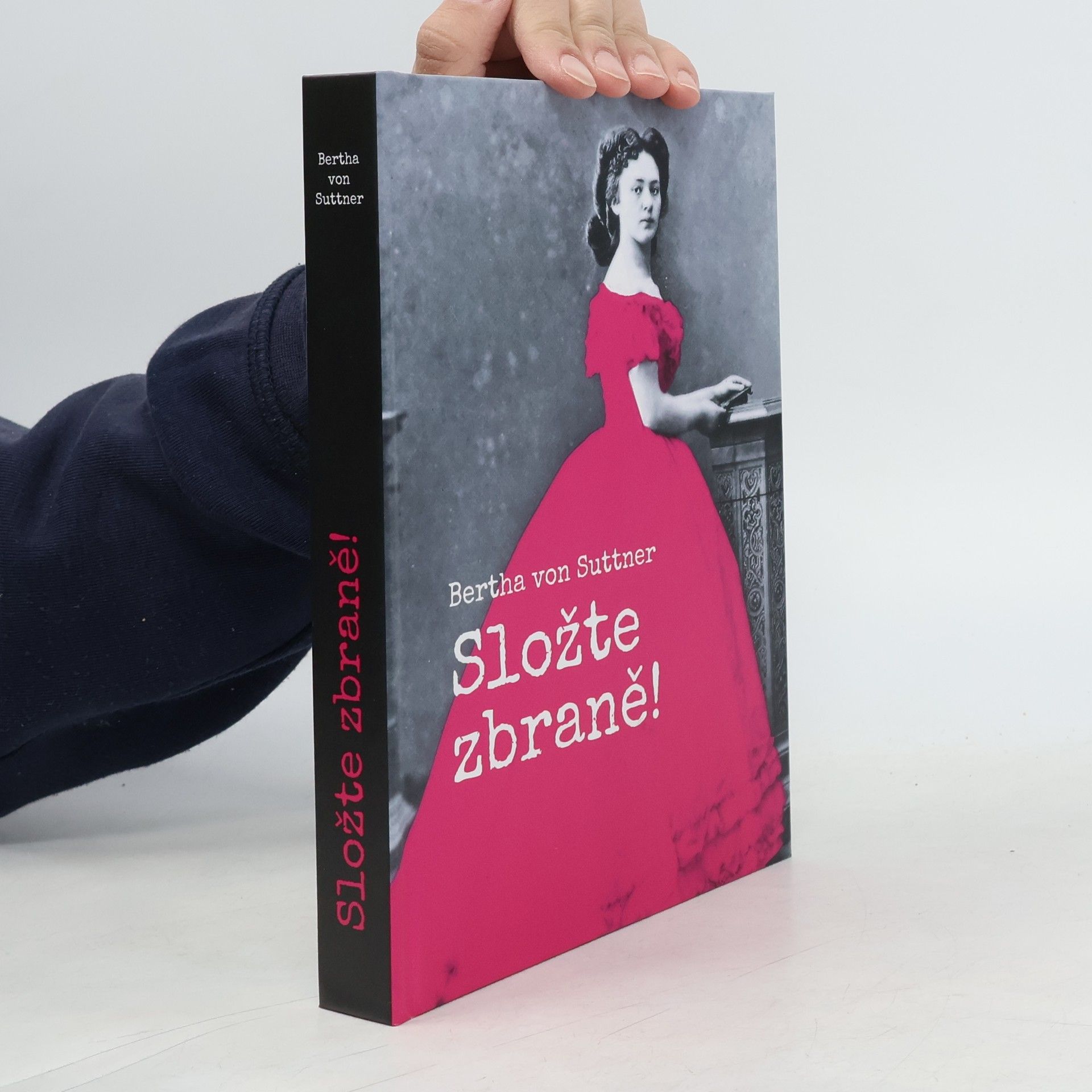 Bertha von Suttner Složte zbraně!