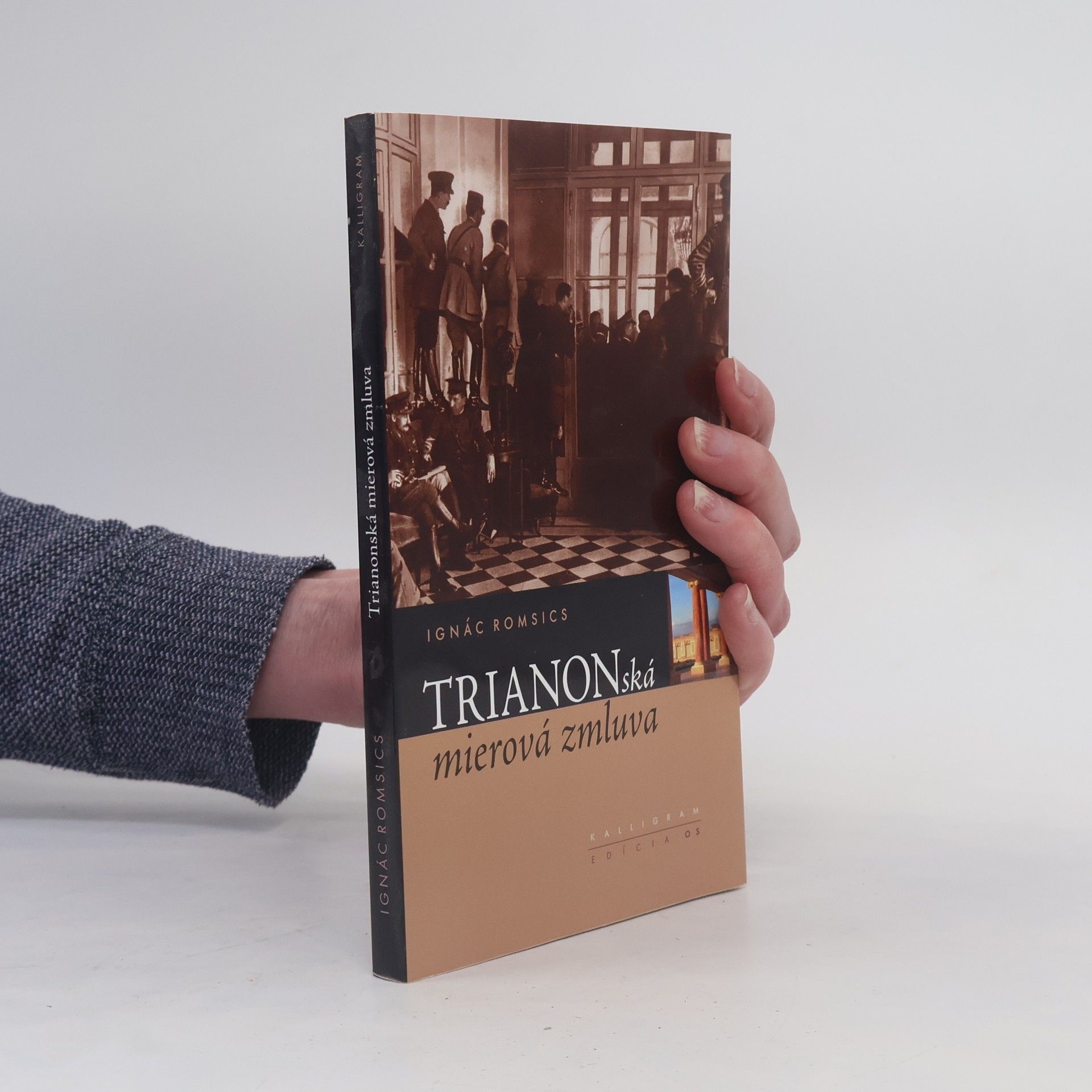 Ignác Romsics Trianonská mierová zmluva