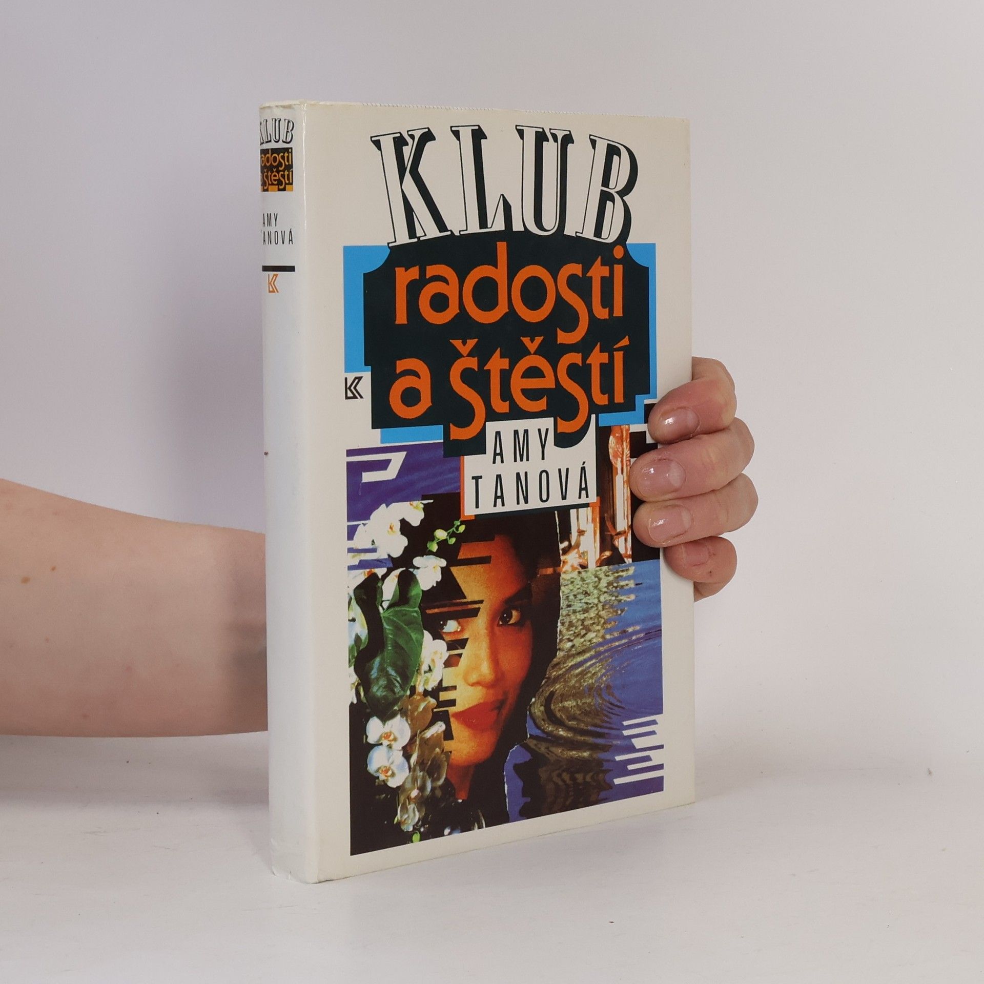 Amy Tan Klub radosti a štěstí