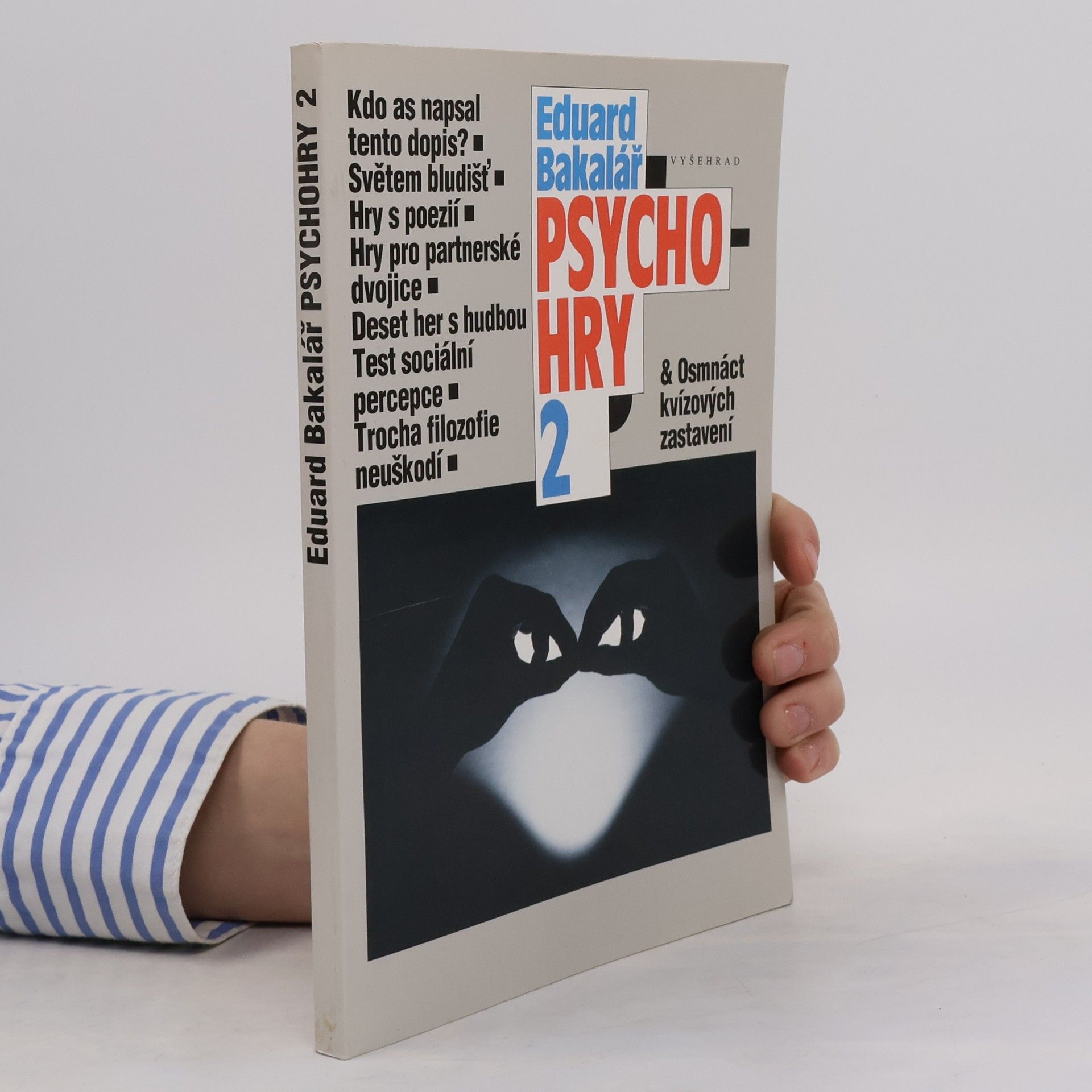 Eduard Bakalář Psychohry 2 & Osmnáct kvízových zastavení