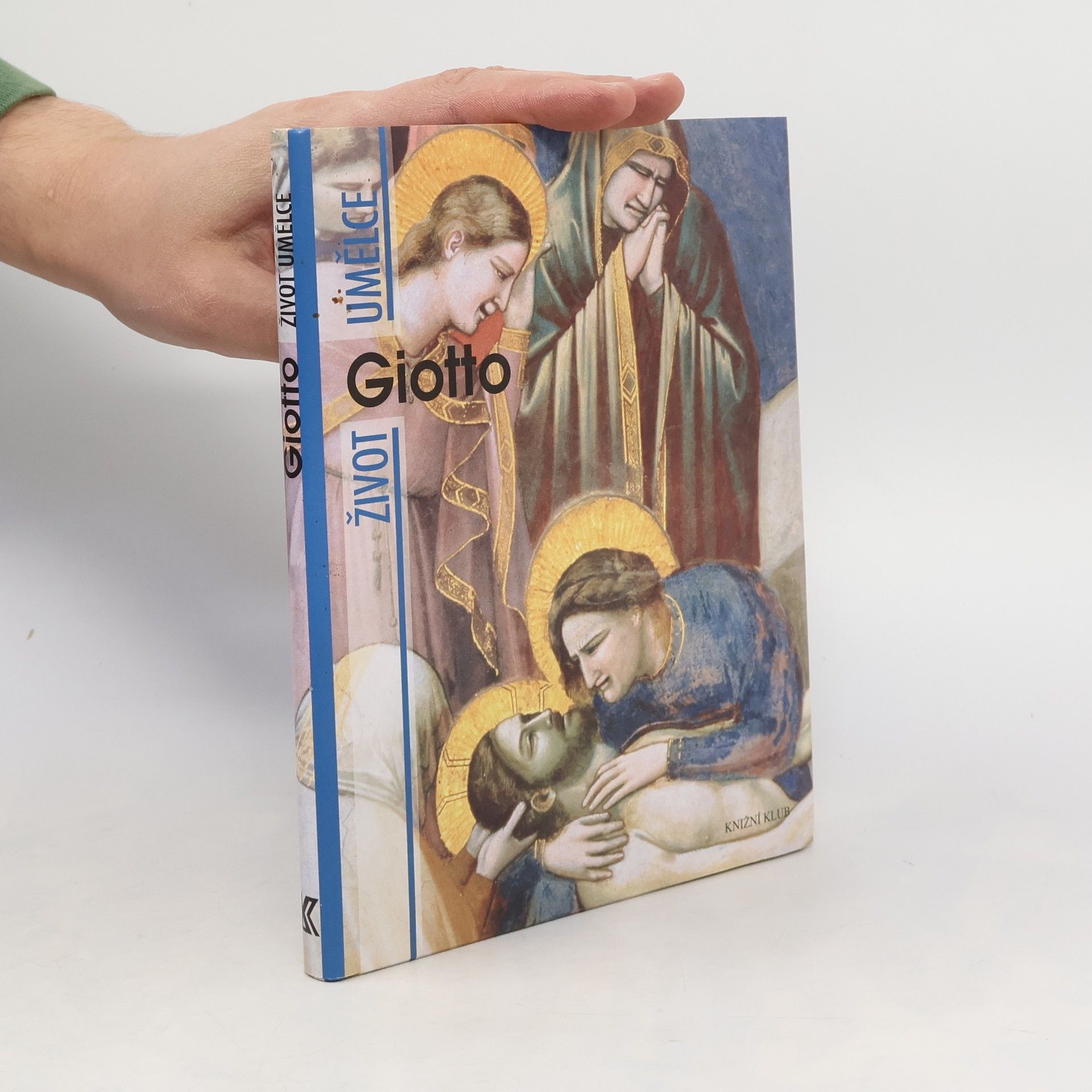 Angelo Tartuferi Giotto : život umělce