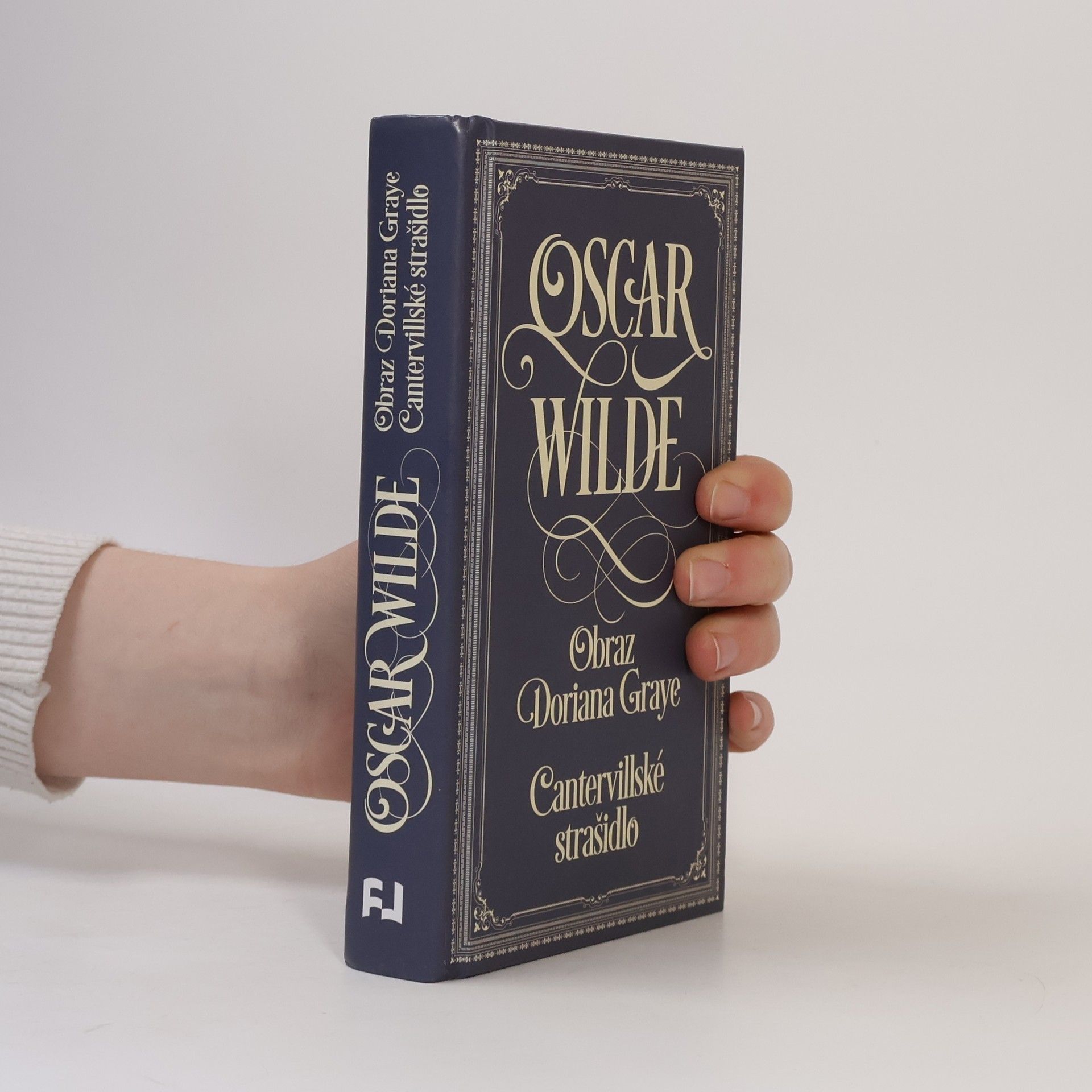 Oscar Wilde Obraz Doriana Graye. Cantervillské strašidlo