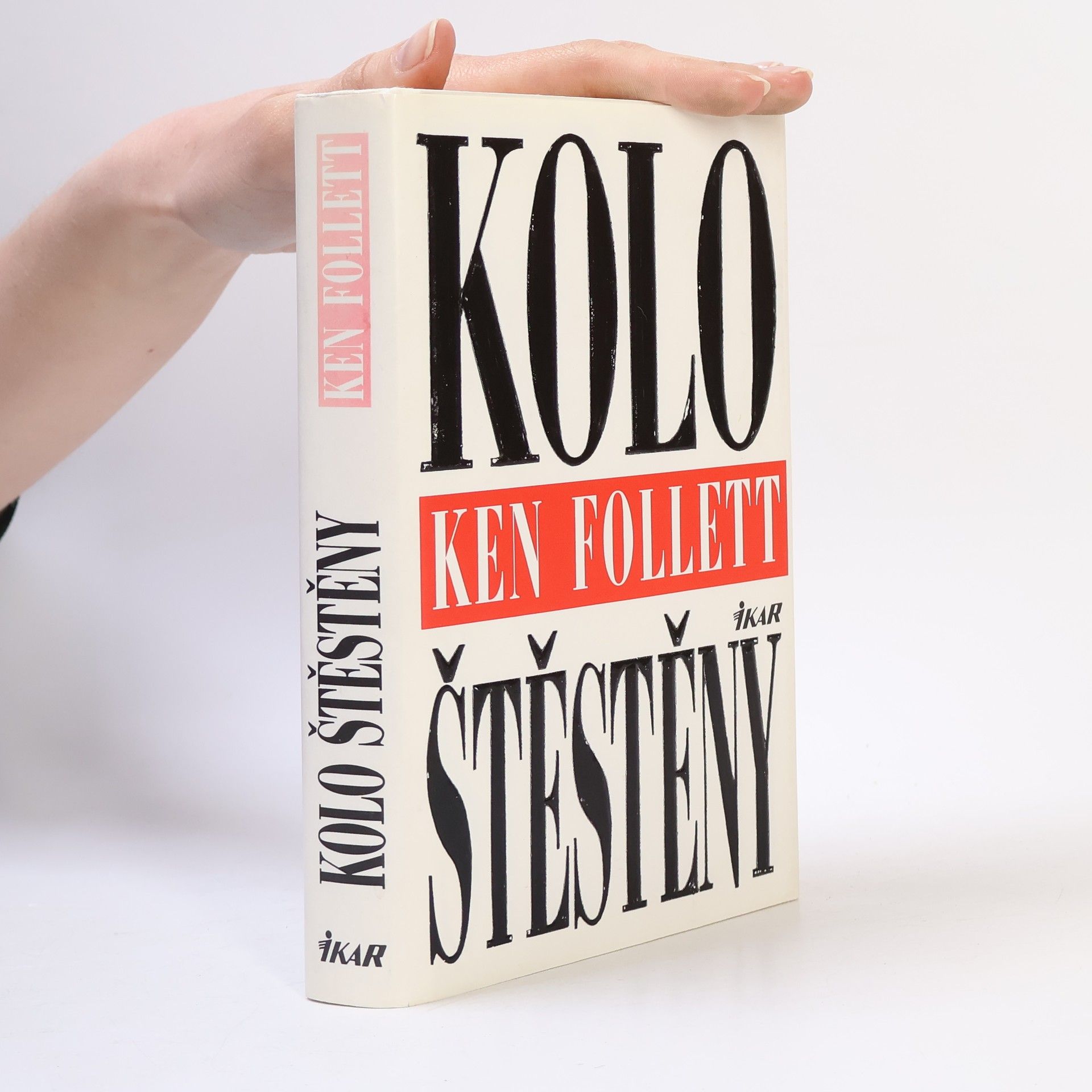 Ken Follett Kolo štěstěny