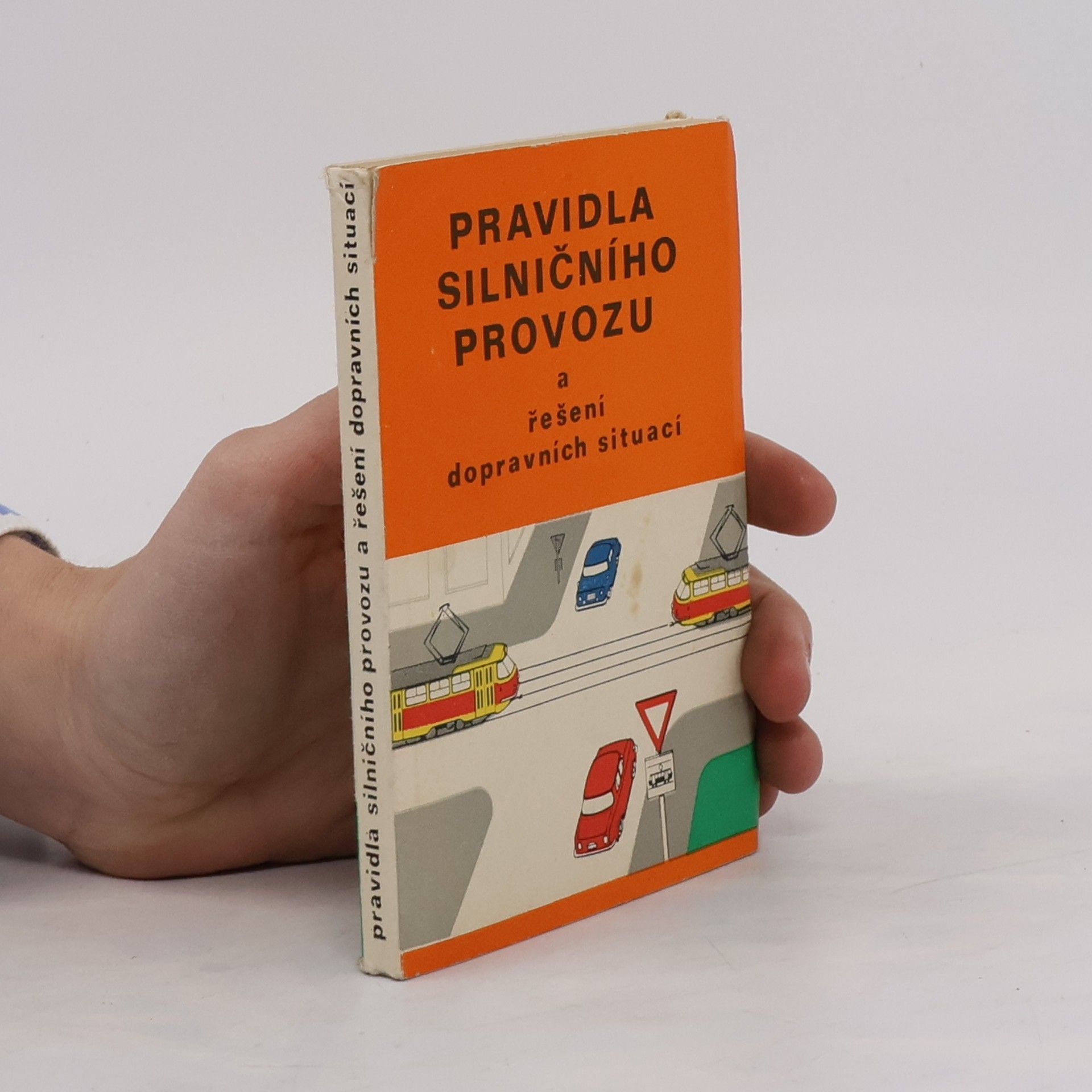 Václav Ryska Pravidla silničního provozu a řešení dopravních situací