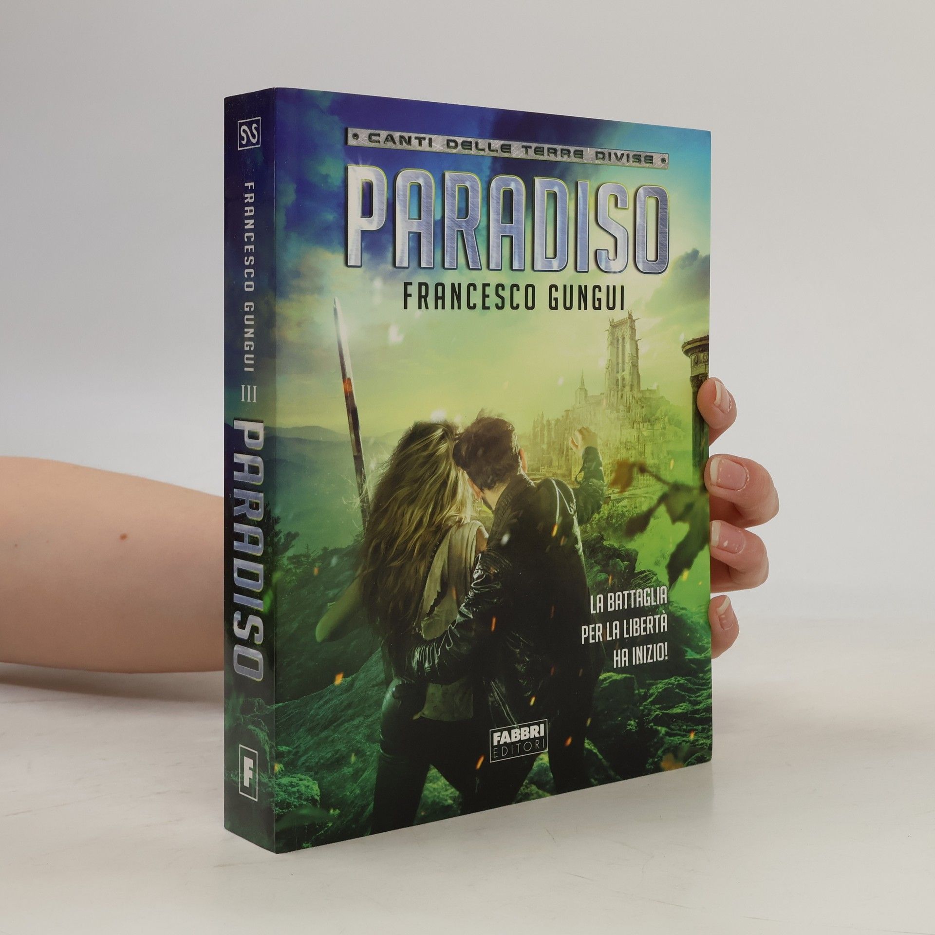 Francesco Gungui Canti delle Terre Divise: Paradiso