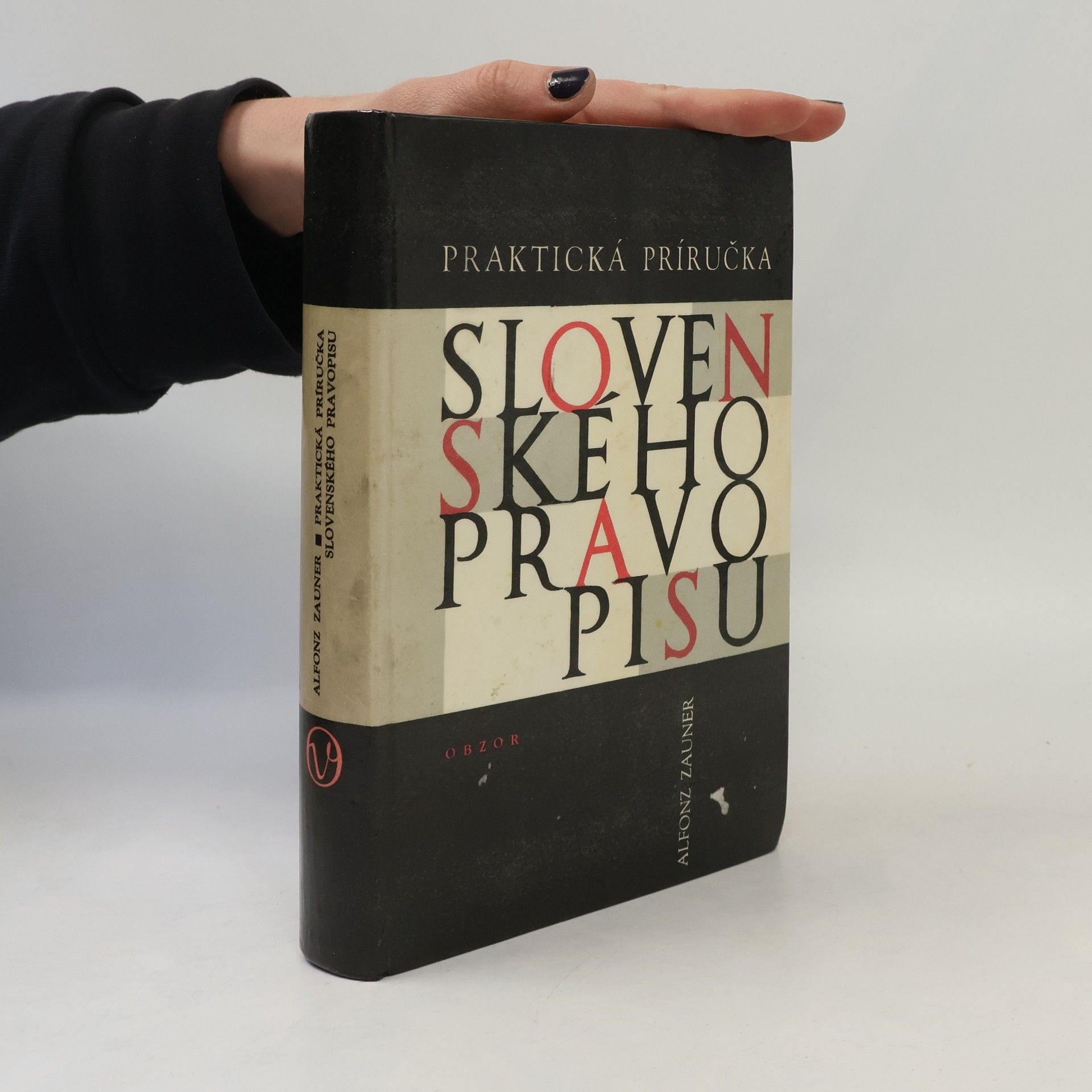 Alfonz Zauner Praktická príručka slovenského pravopisu