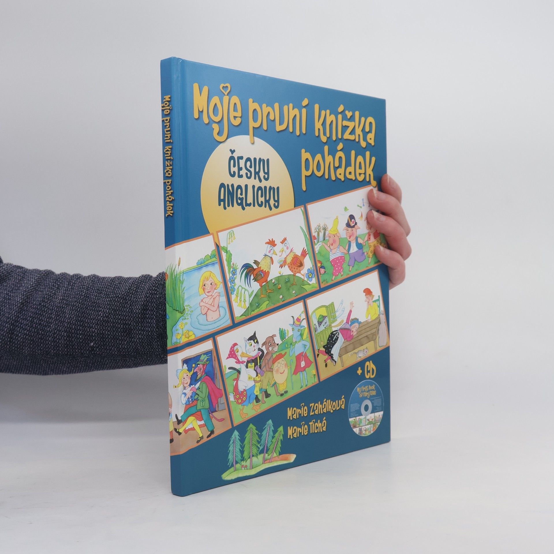 Marie Zahálková Moje první knížka pohádek = My first book of fairy tales