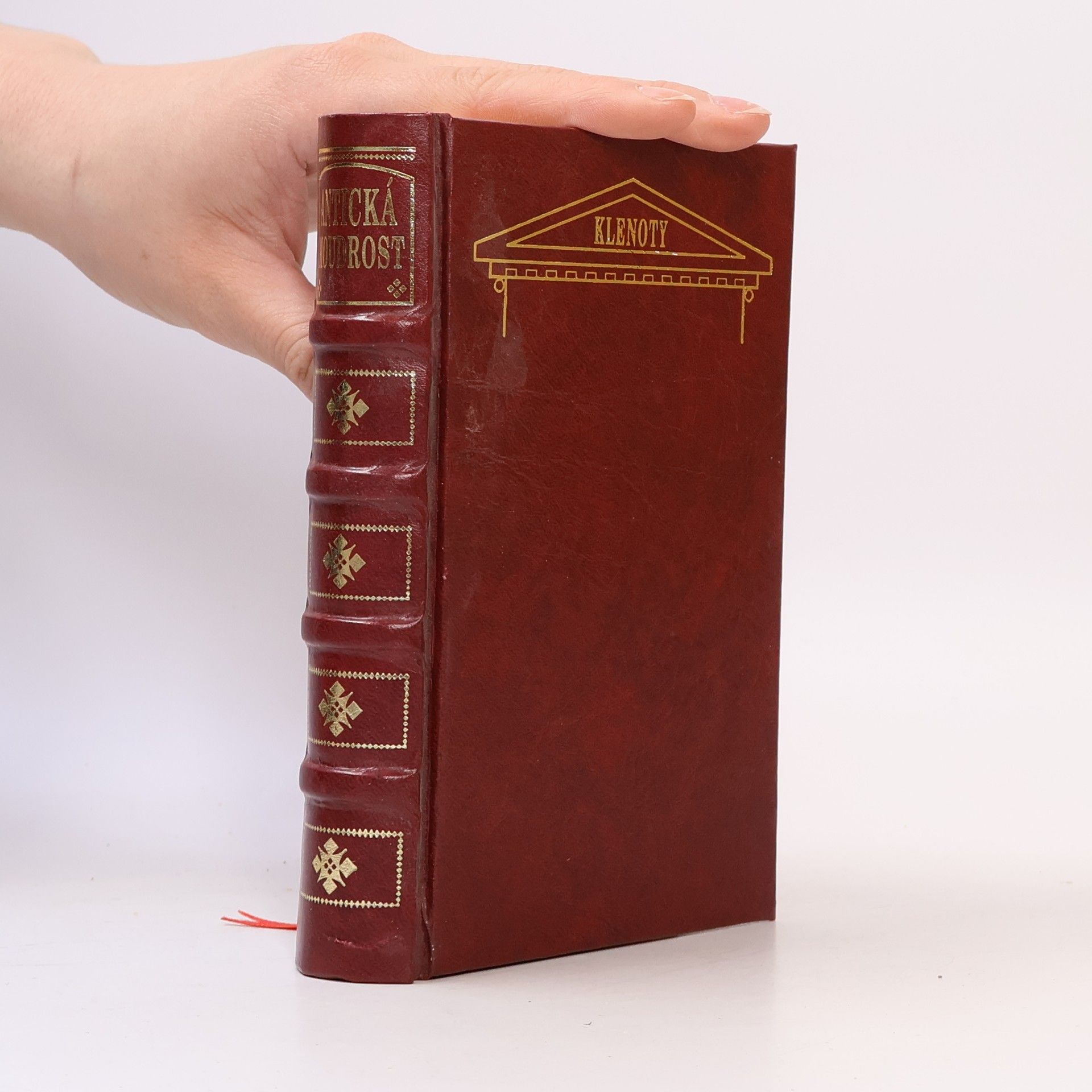 Antická moudrost : výběr citátů, aforizmů a sentencí starověkého Řecka a Říma