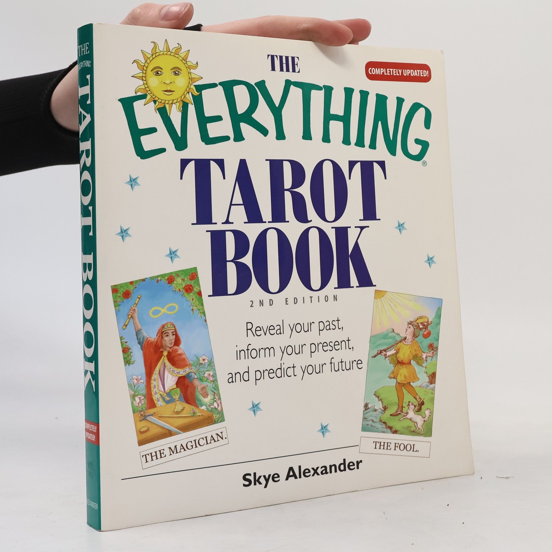 Skye Alexander The Everything Tarot Book