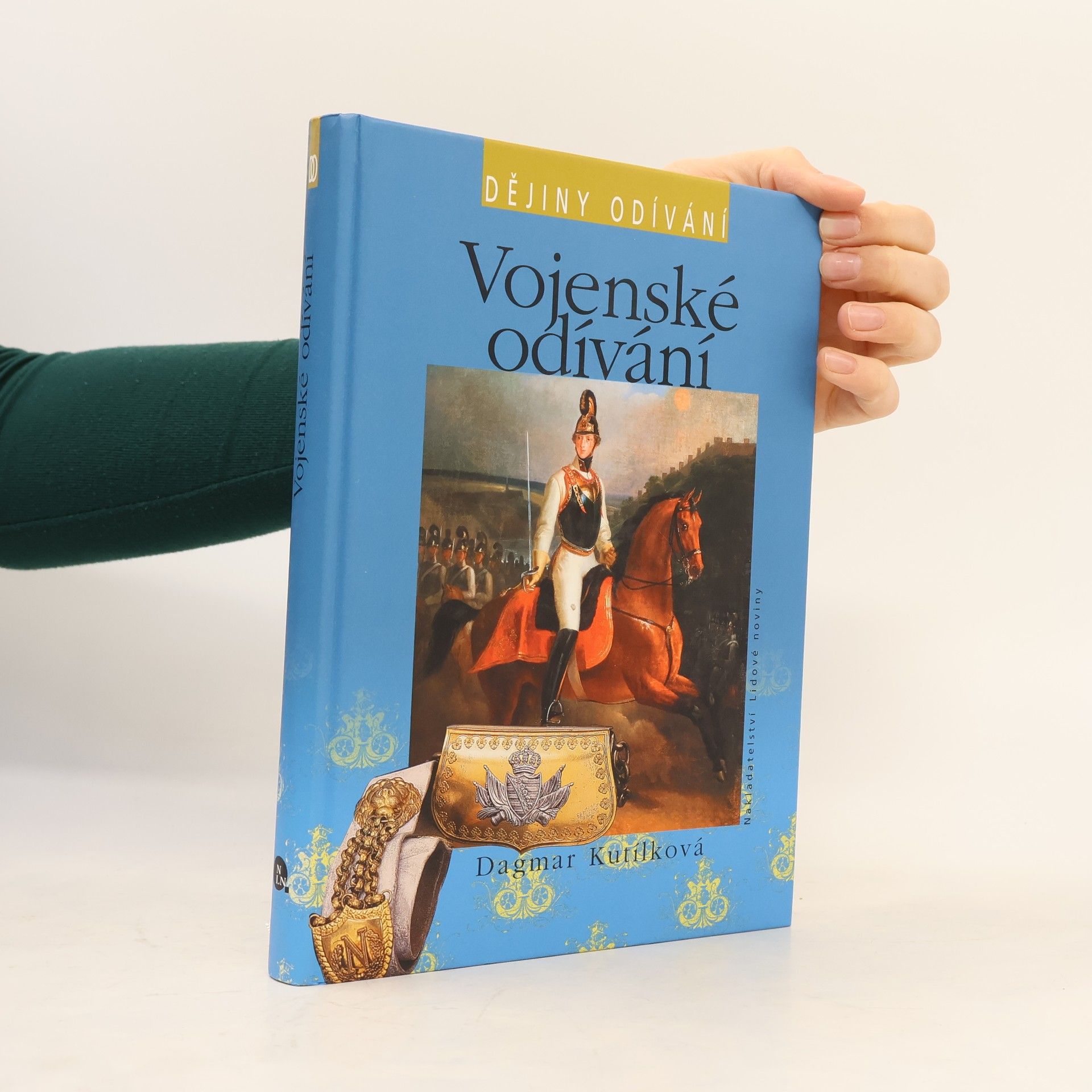 Dagmar Kutílková Dějiny odívání. Vojenské odívání