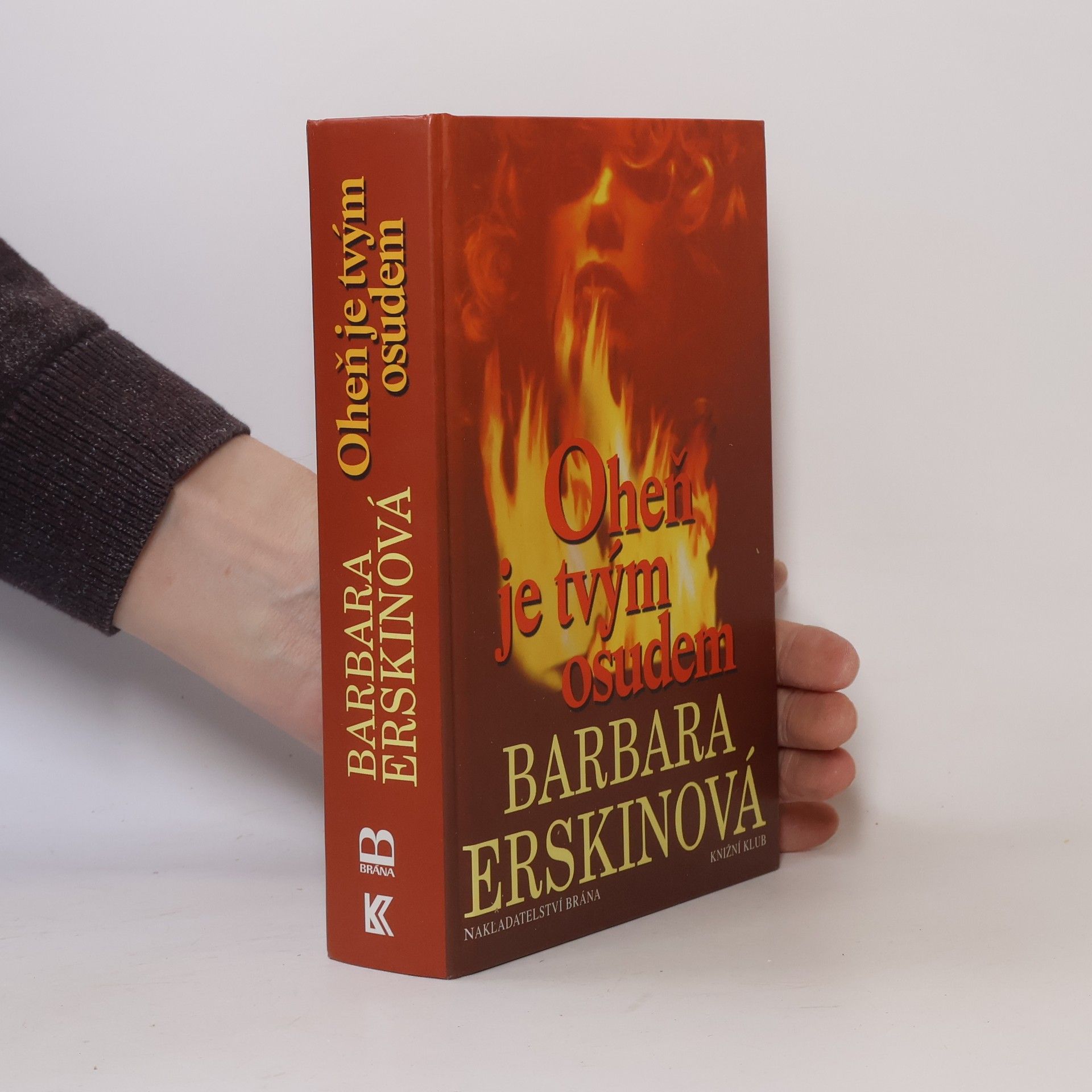 Barbara Erskine Oheň je tvým osudem