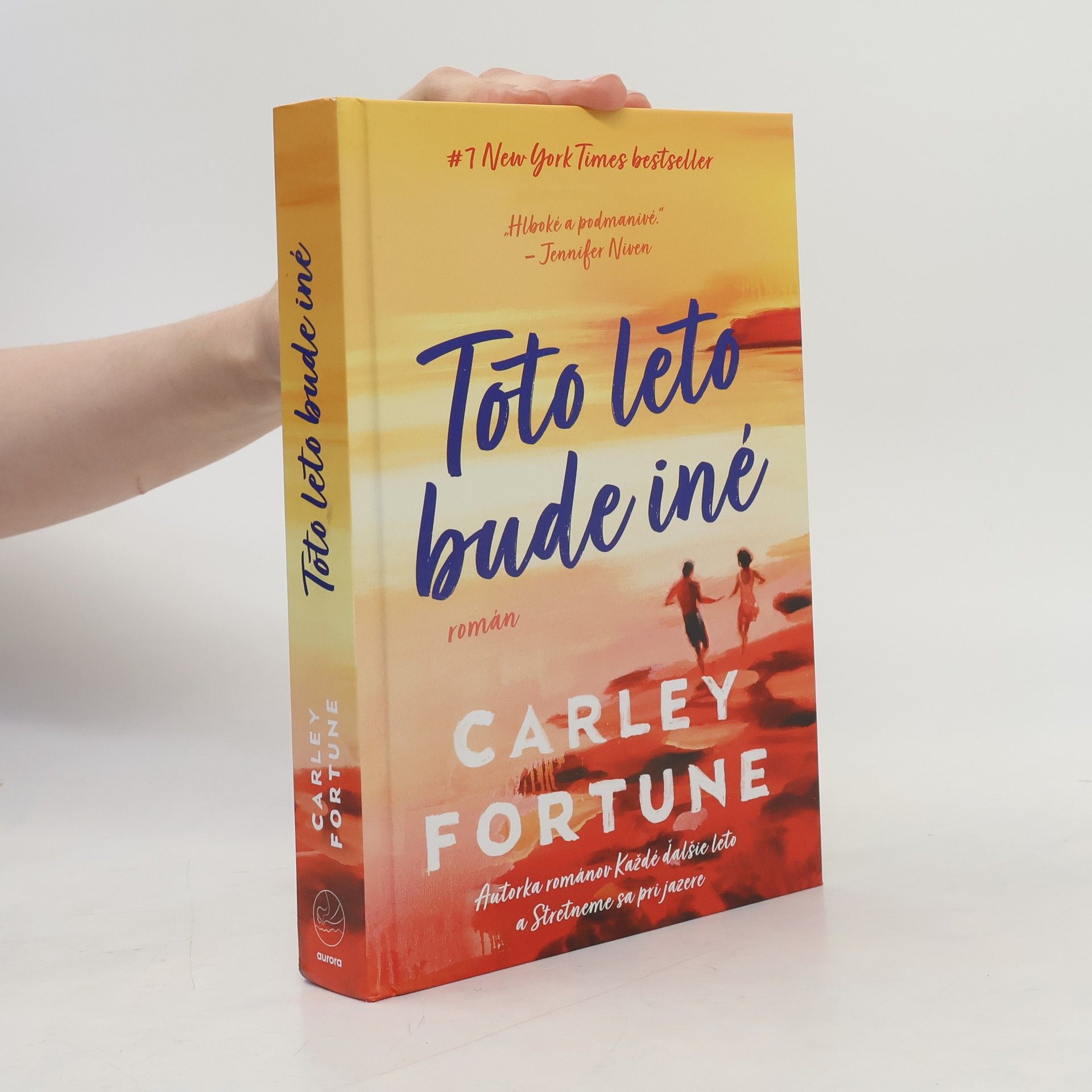 Carley Fortune Toto leto bude iné