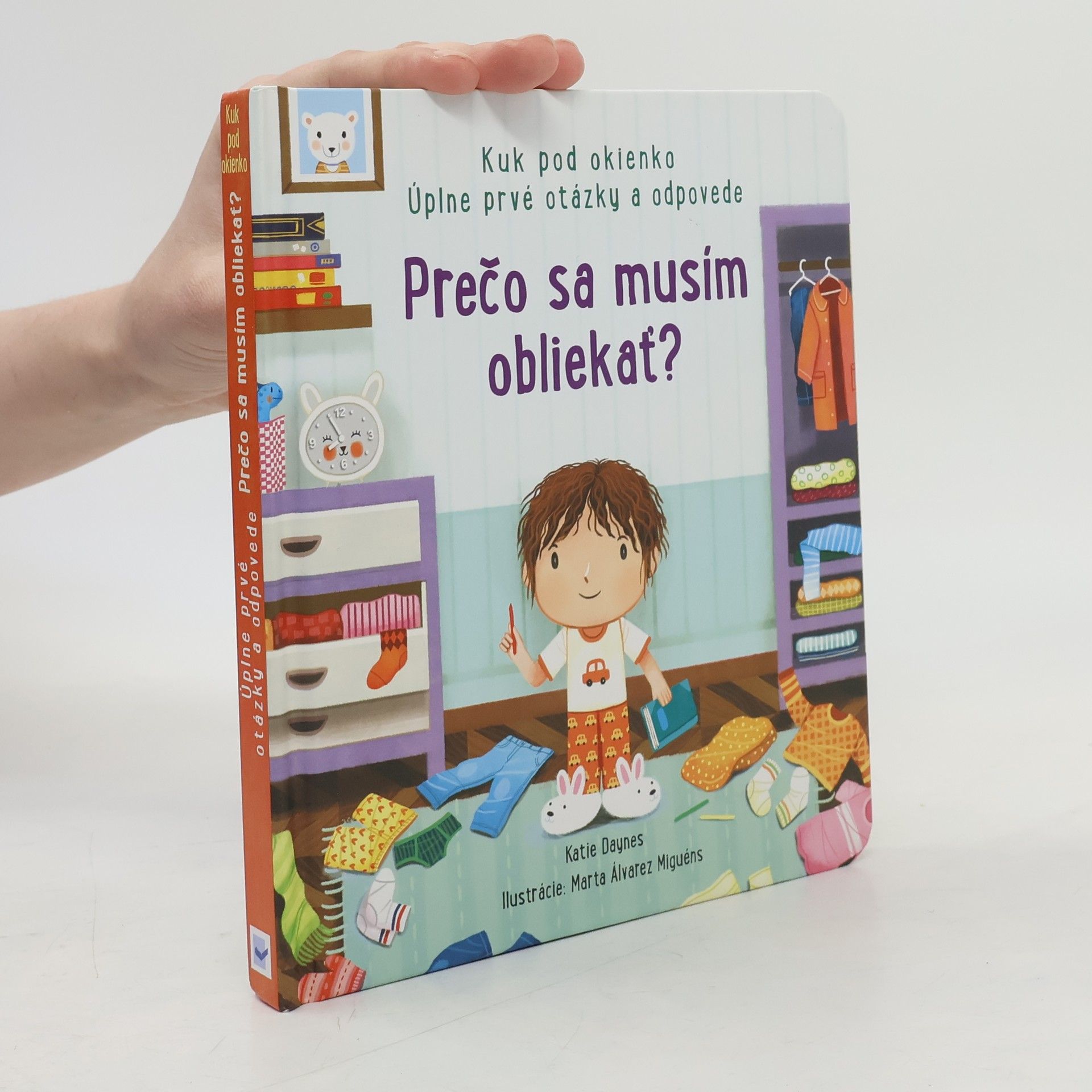 Prečo sa musím obliekať?