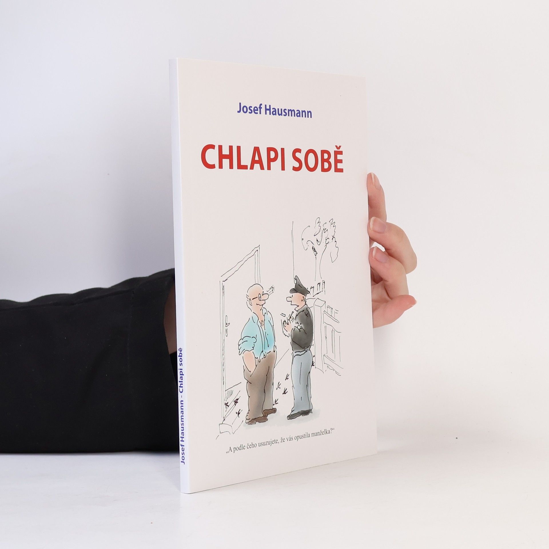 Josef Hausmann Chlapi sobě