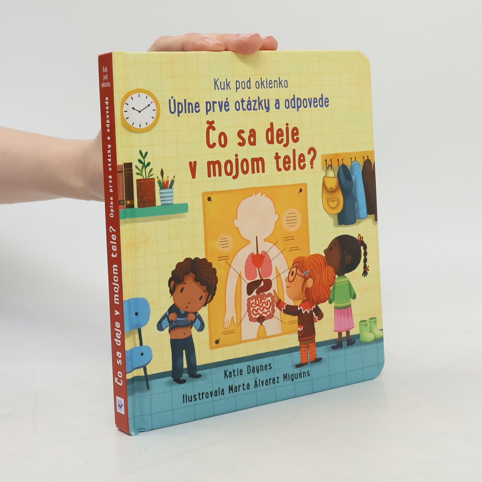 Collectif d'auteurs Čo sa deje v mojom tele? - Kuk pod okienko