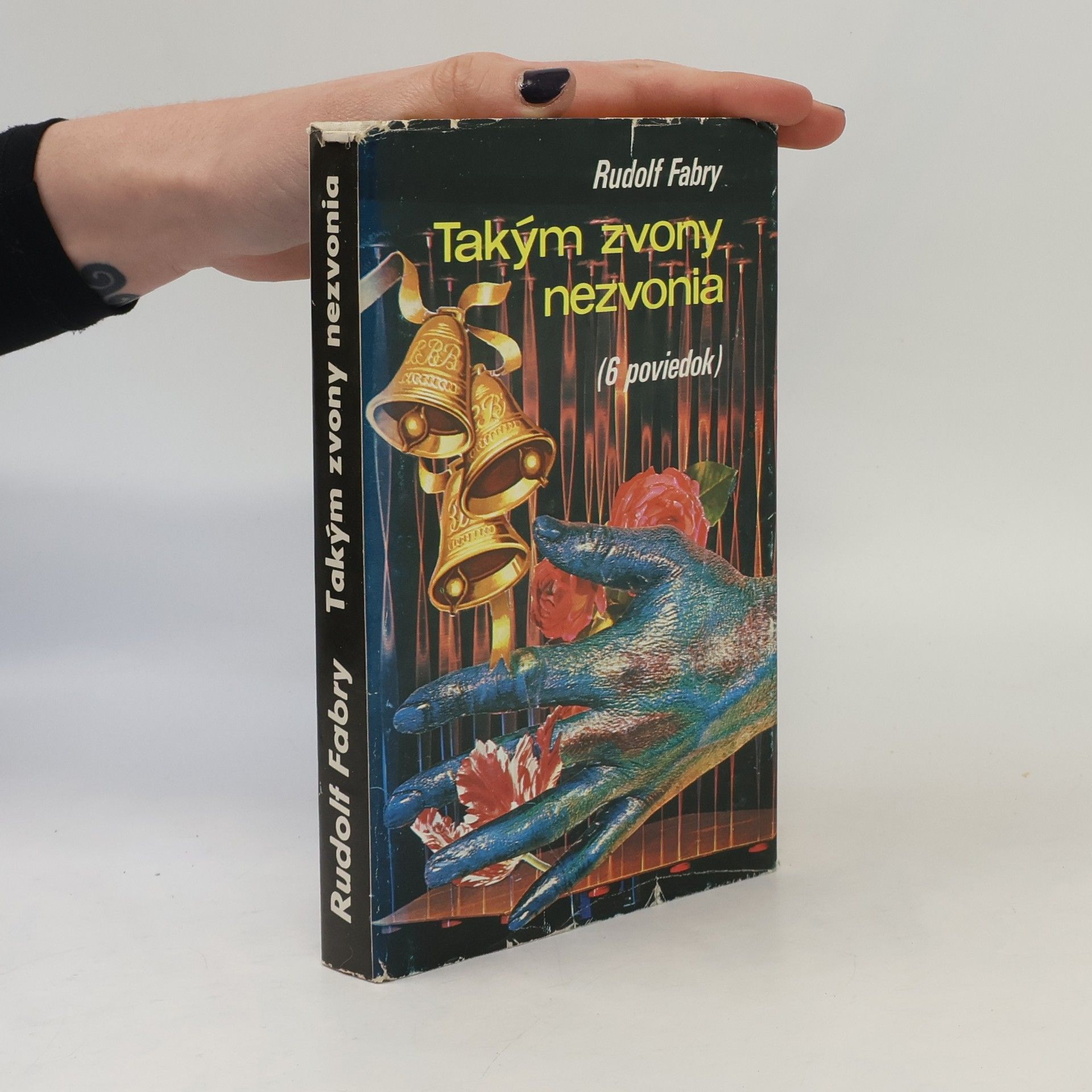 Rudolf Fabry Takým zvony nezvonia (6 poviedok)