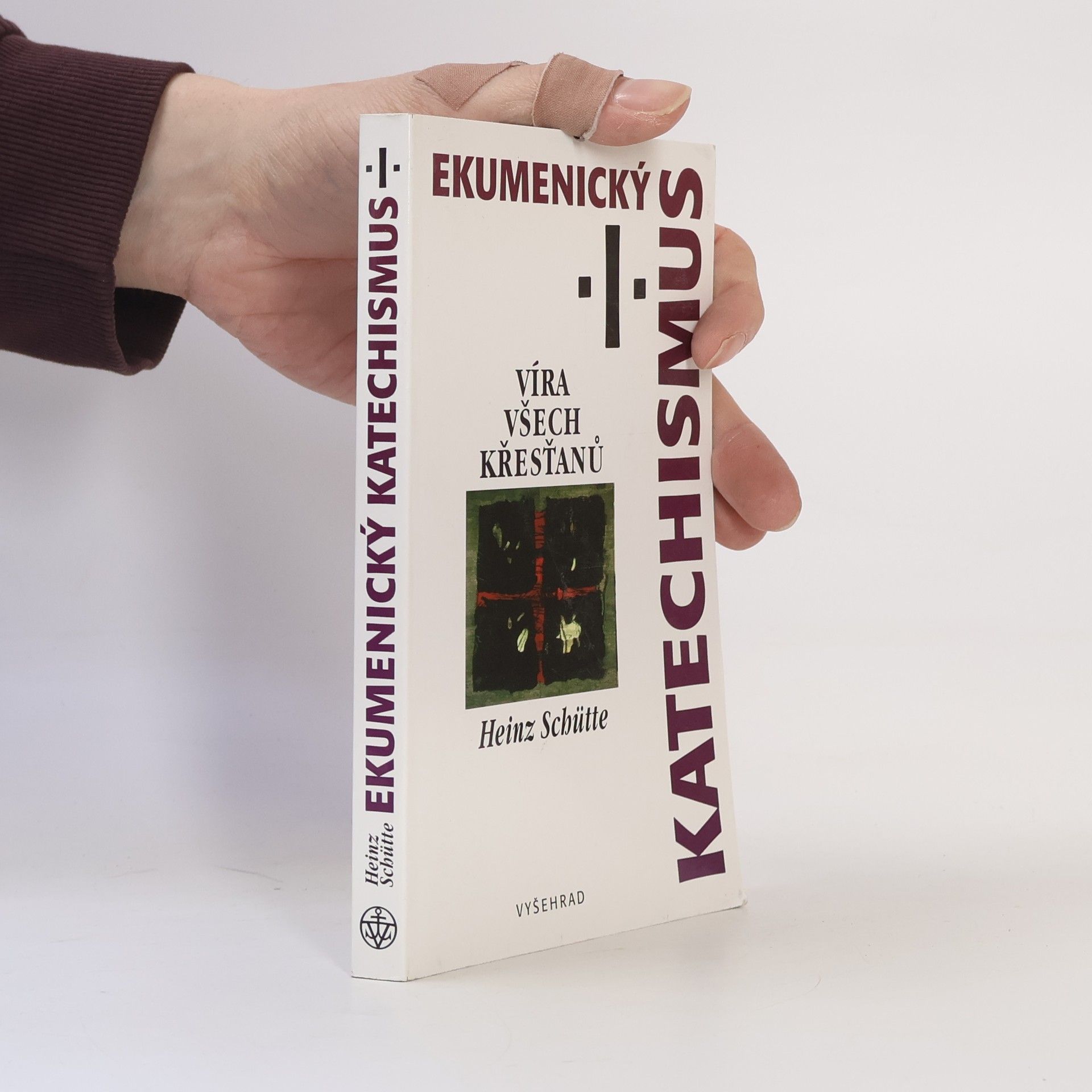 Heinz Schütte Ekumenický katechismus I. Víra všech křesťanů