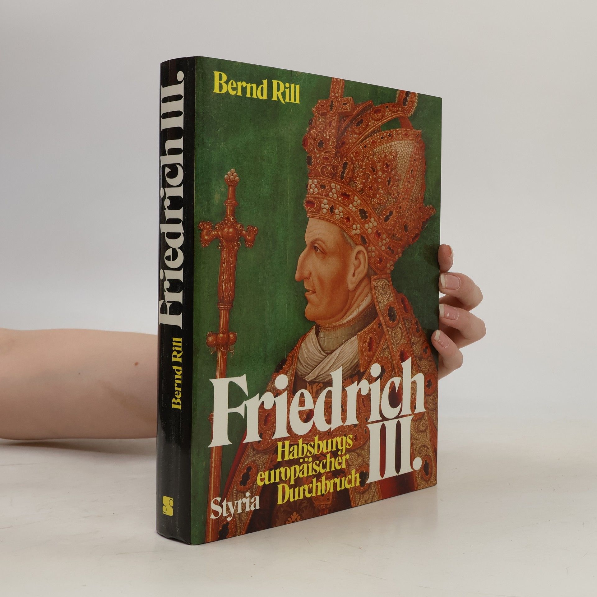 Bernd Rill Friedrich III.
